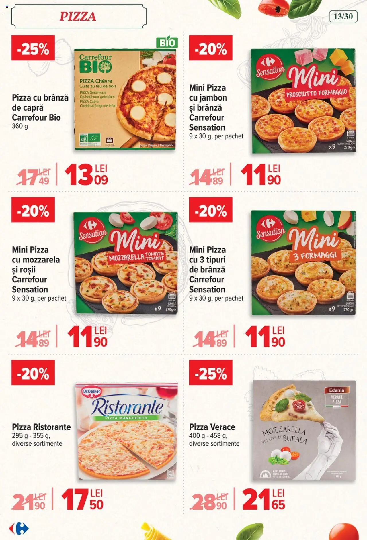 Carrefour catalog - Italian weeks – valabil de la 06.08.2025 | Pagină: 13 | Produse: Şerit ödül, Brânză, Pizza, Roșii