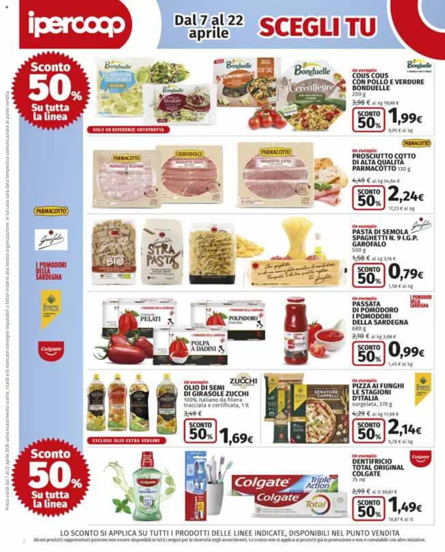 Volantino Ipercoop del 07.04.2026 | Pagina: 2 | Prodotti: Prosciutto Cotto, Pizza, Dentifricio, Pomodori