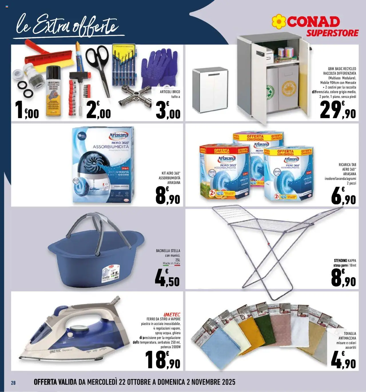 Volantino Conad del 22.10.2025 | Pagina: 28 | Prodotti: Mobile, Stendino, Ferro da stiro, Tovaglia