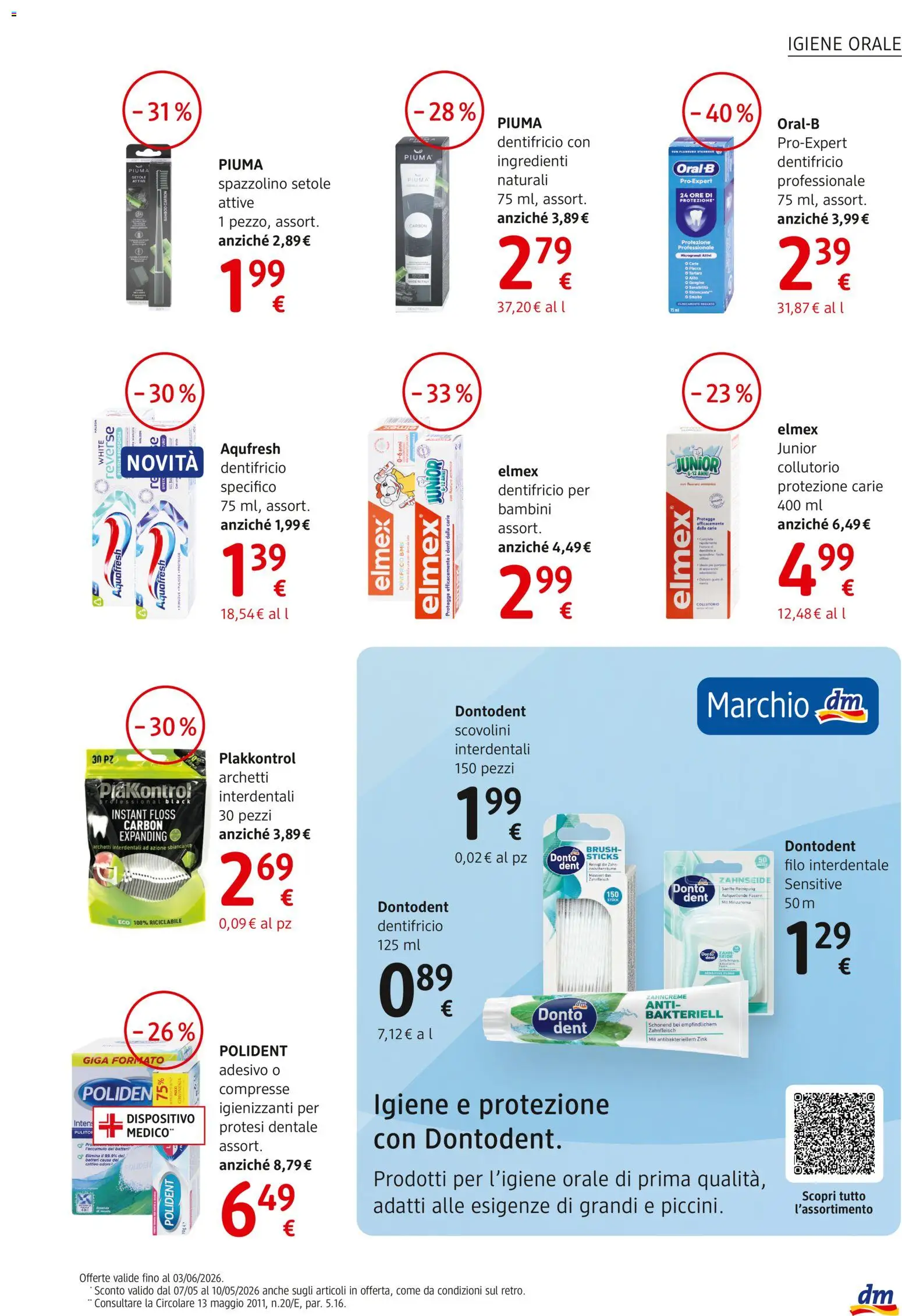 Volantino dm drogerie markt del 07.05.2026 | Pagina: 9 | Prodotti: Dentifricio, Spazzolino, Collutorio, Filo interdentale