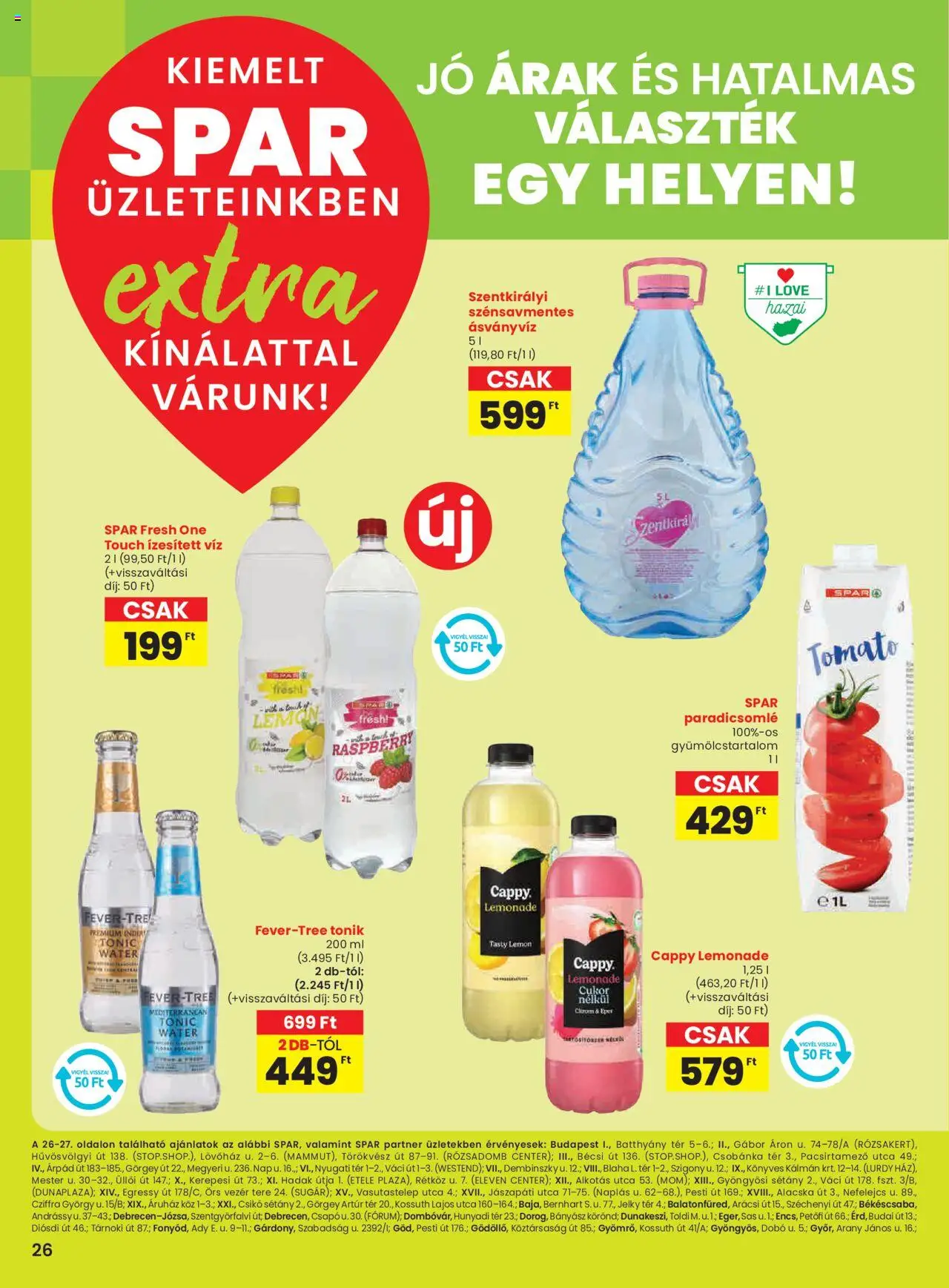 Spar akciós ujság - amely érvényes a következő dátumtól: 21.08.2025 | Oldal: 7 | Termékek: Tonic, Paradicsomlé, Ásványvíz, Cukor