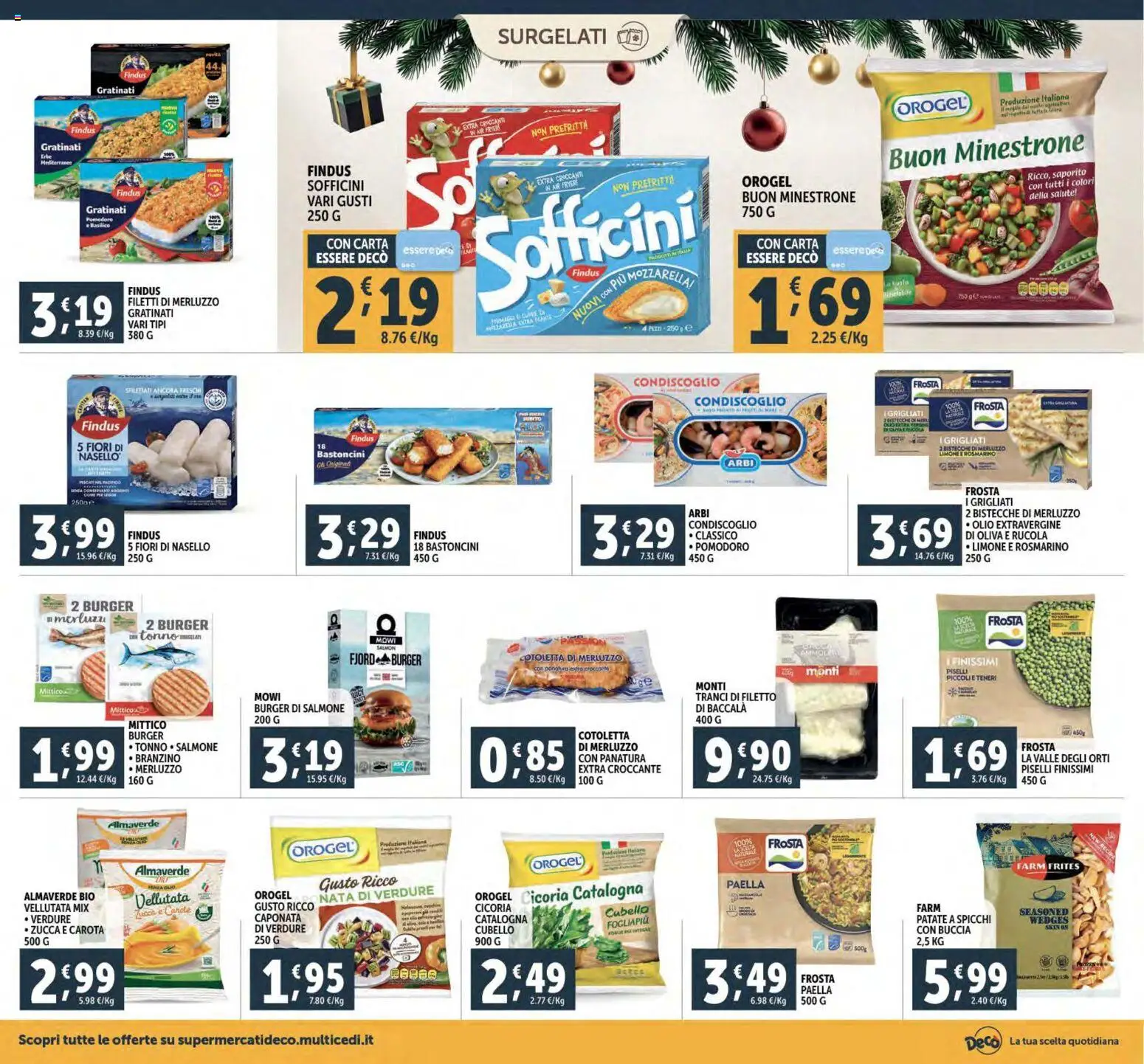 Volantino Decò del 02.12.2025 | Pagina: 16 | Prodotti: Rosmarino, Merluzzo, Mozzarella, Pomodoro