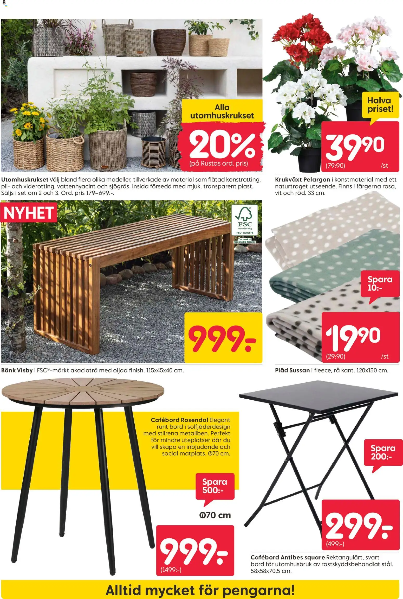 Rusta reklamblad aktuell från 20.04.2026 | Sida: 8 | Produkter: Bänk, Pläd, Pelargon, Bord