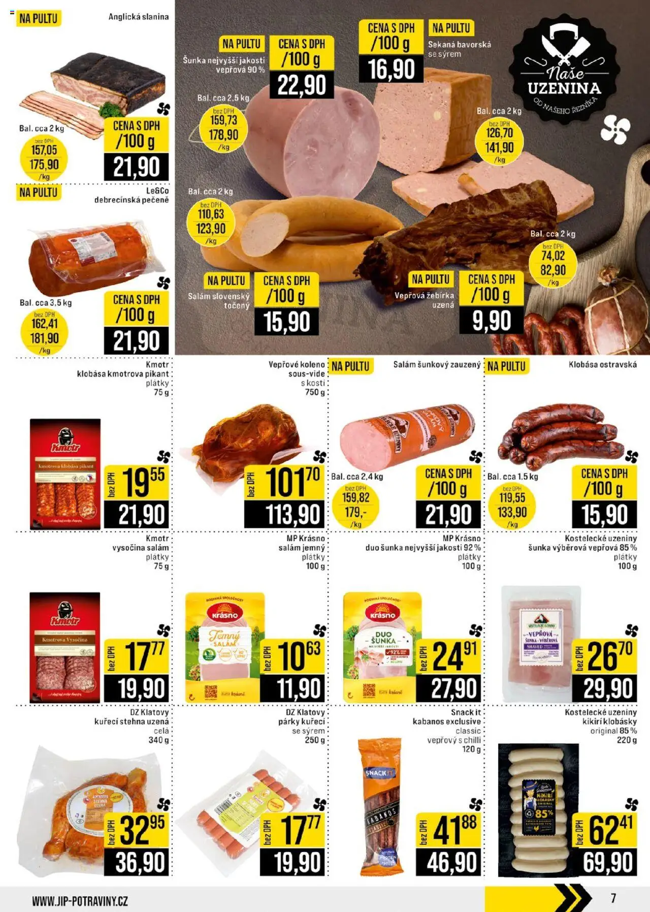 Jip leták - Cash & Carry od 13.08.2025 | Strana: 7 | Produkty: Vepřové koleno, Sekaná, Klobásky, Slanina