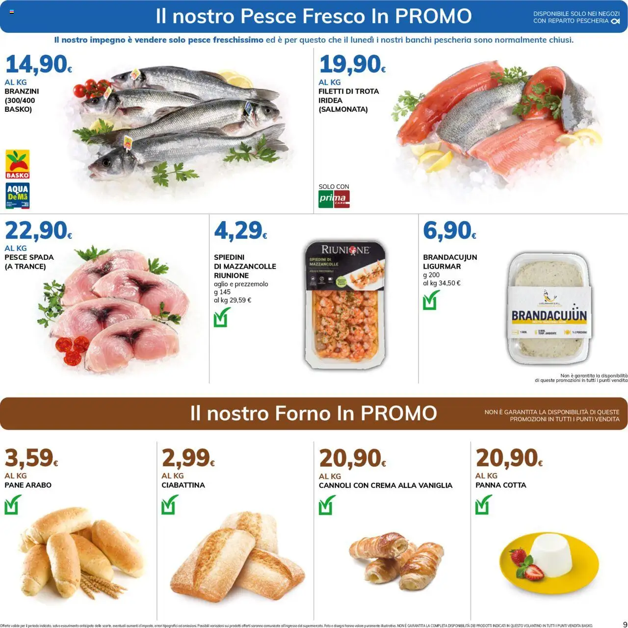 Volantino Basko del 12.08.2025 | Pagina: 9 | Prodotti: Mazzancolle, Forno, Pesce spada, Spiedini