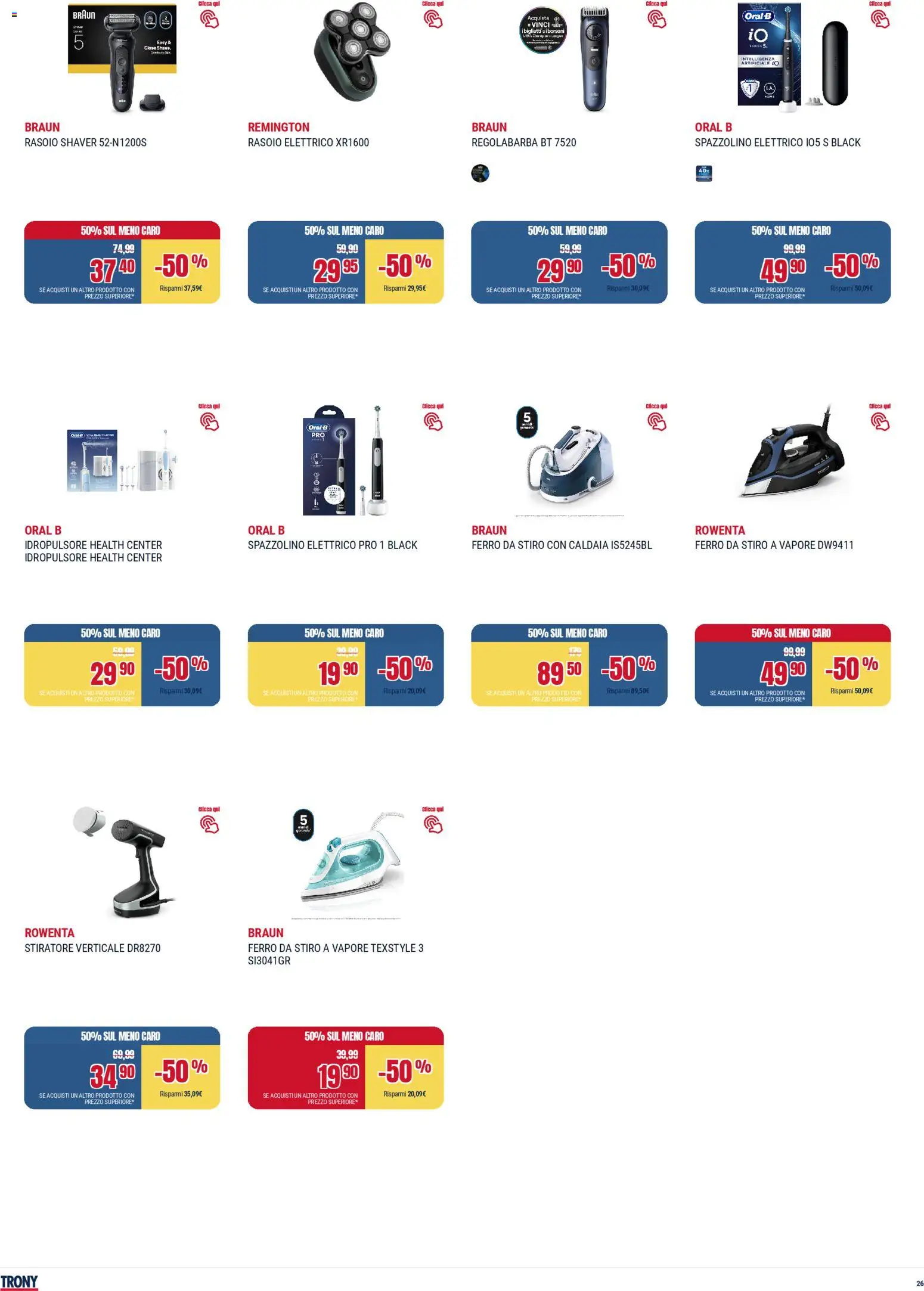 Volantino Trony del 04.12.2025 | Pagina: 26 | Prodotti: Caldaia, Ferro da stiro, Rasoio elettrico, Spazzolino elettrico