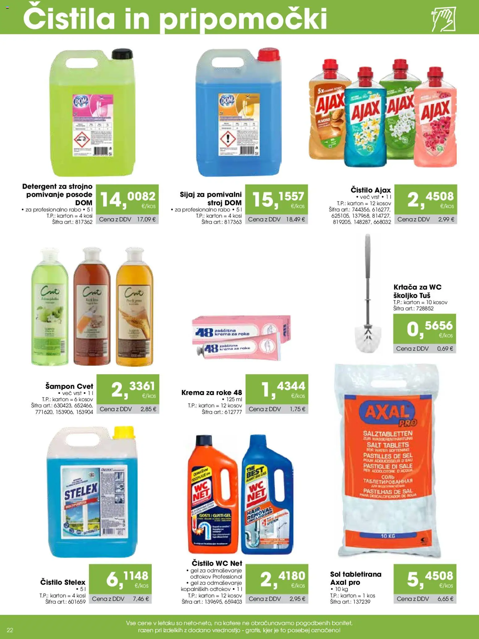 Novi Tuš katalog ponudbe – veljaven od 07.12.2025 | Stran: 22 | Izdelki: Čistila, Krema, Detergent, Sol
