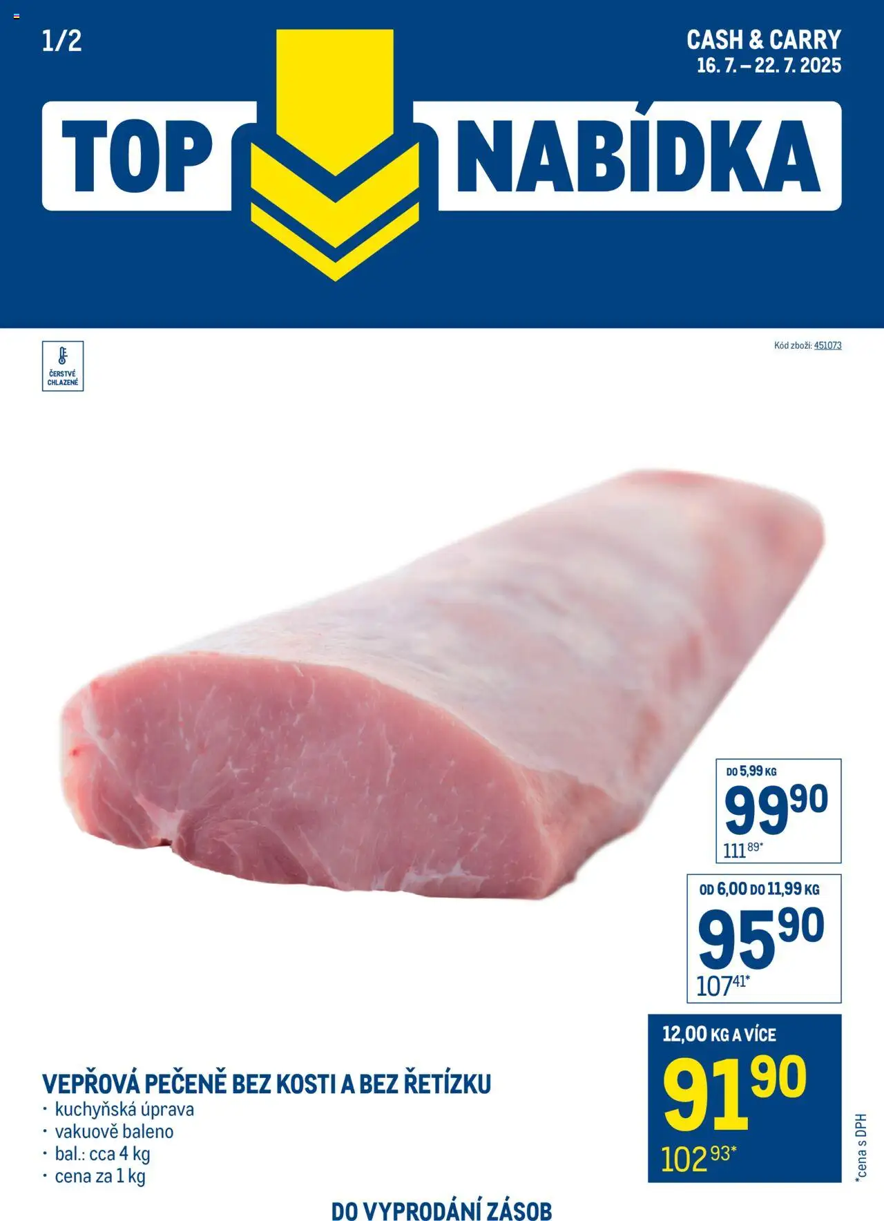 Makro leták - Top nabídka maso od 16.07.2025 | Strana: 1 | Produkty: Vepřová pečeně
