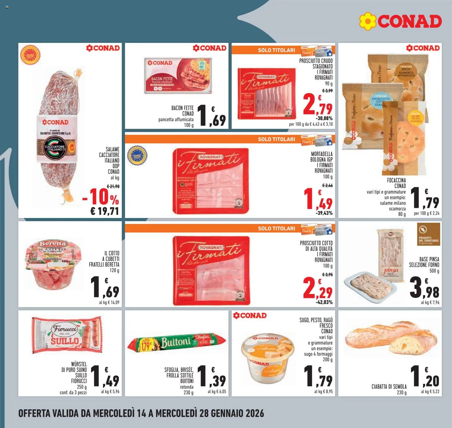 Volantino Conad del 14.01.2026 | Pagina: 8 | Prodotti: Salame, Wurstel, Mortadella, Forno