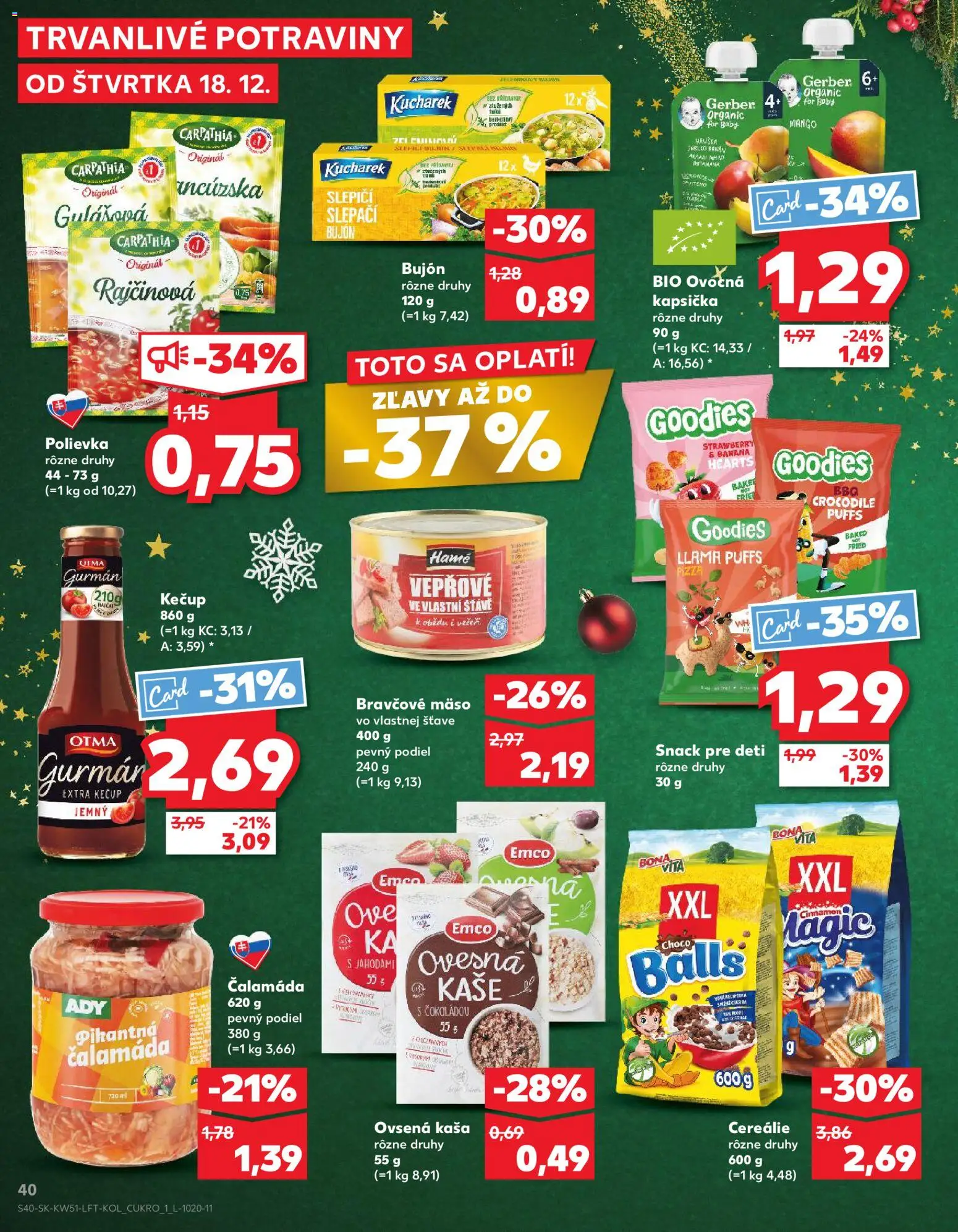 Kaufland SK akciós ujság - amely érvényes a következő dátumtól: 18.12.2025 | Oldal: 40 | Termékek: Mangó