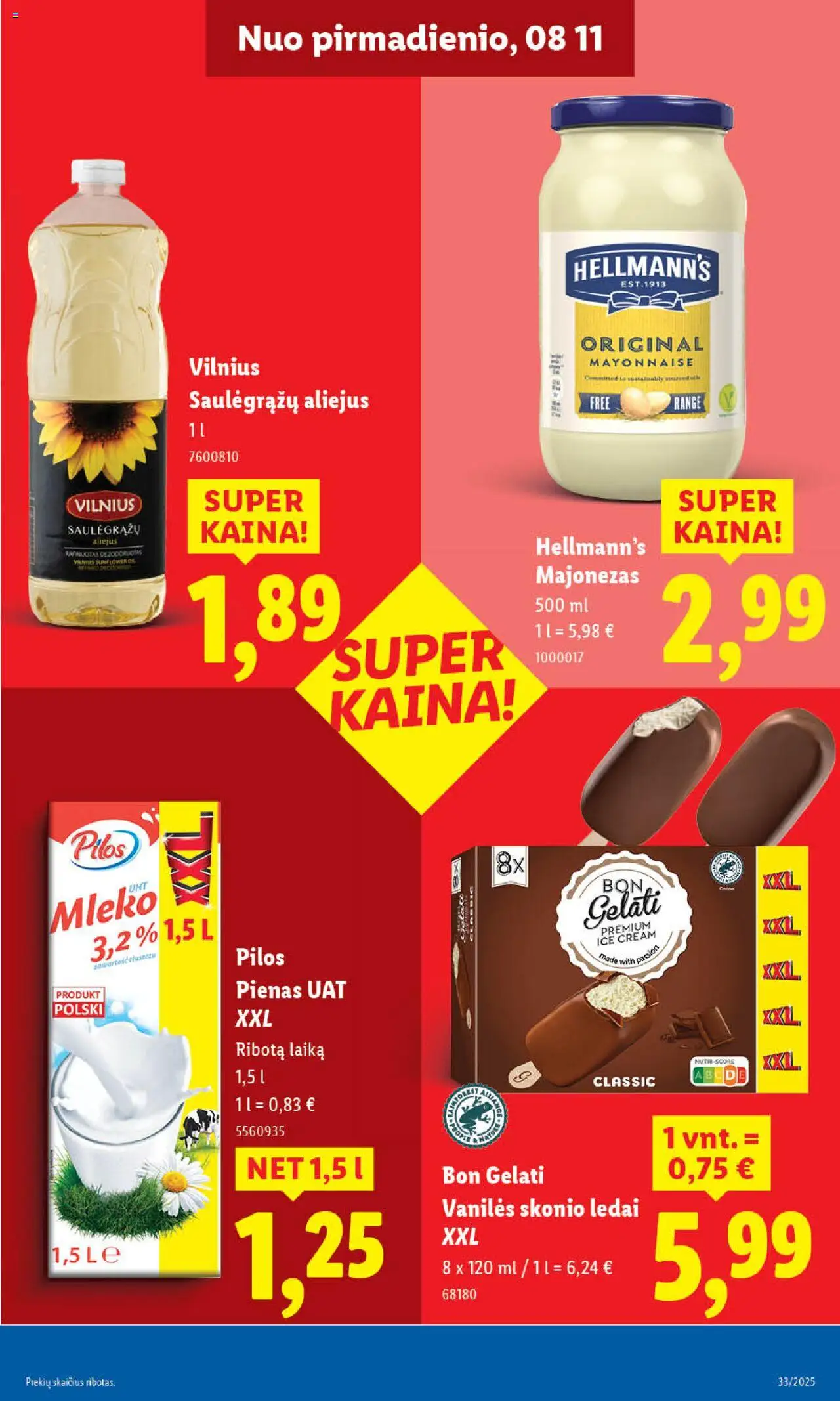 LIDL - Leidinys│galioja nuo 11.08.2025 | Puslapis: 21 | Prekių: Ledai, Pienas, Aliejus, Majonezas