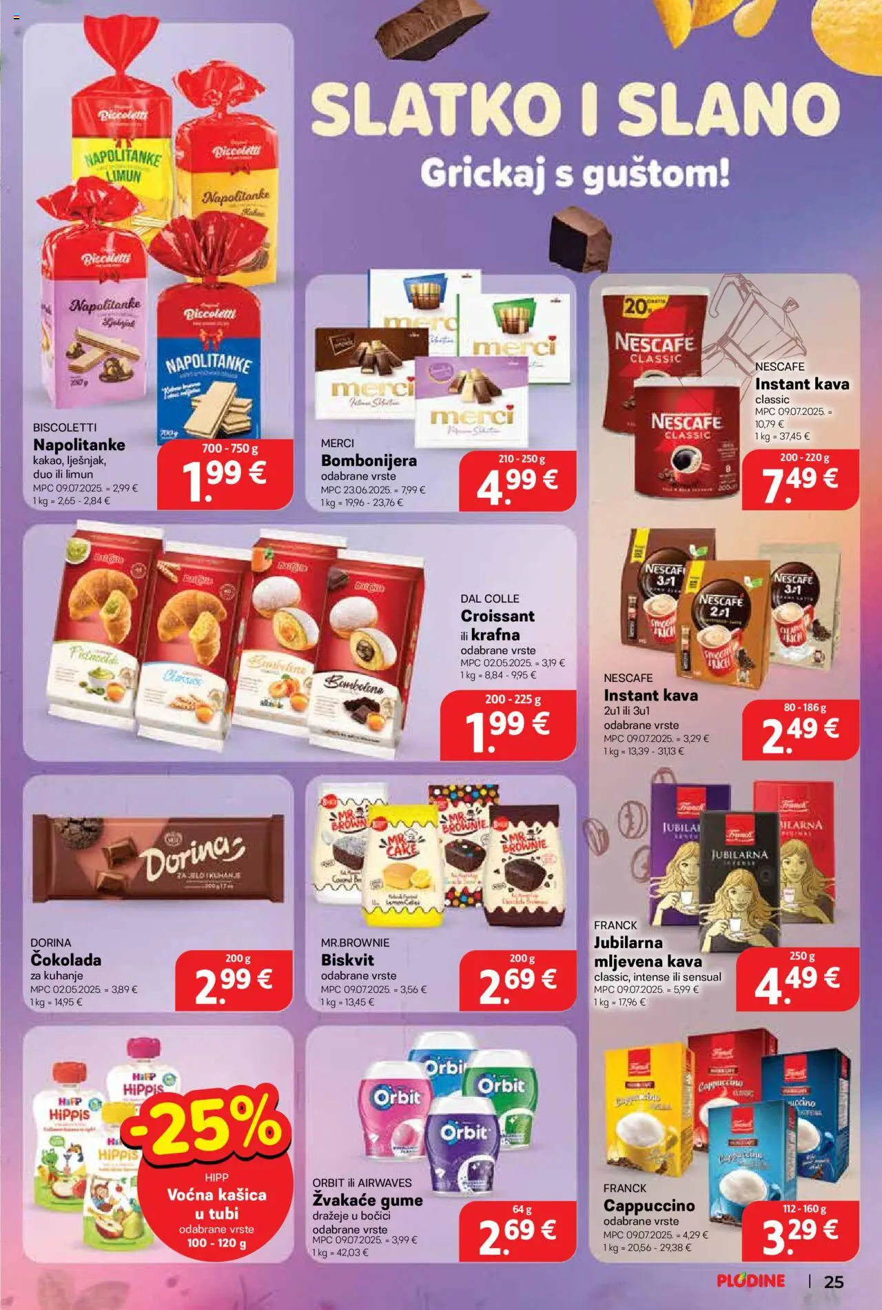 Plodine katalog | vrijedi od 27.08.2025 | Stranica: 25 | Proizvodi: Dorina, Čokolada, Limun, Cappuccino