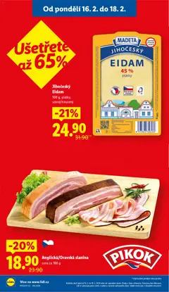 Náhled letáku Jihočeský Eidam, 100 g, plátky, uzený/neuzený od 16.02.2026 | Strana: 4 | Produkty: Sýr, Eidam, Slanina, Pikok