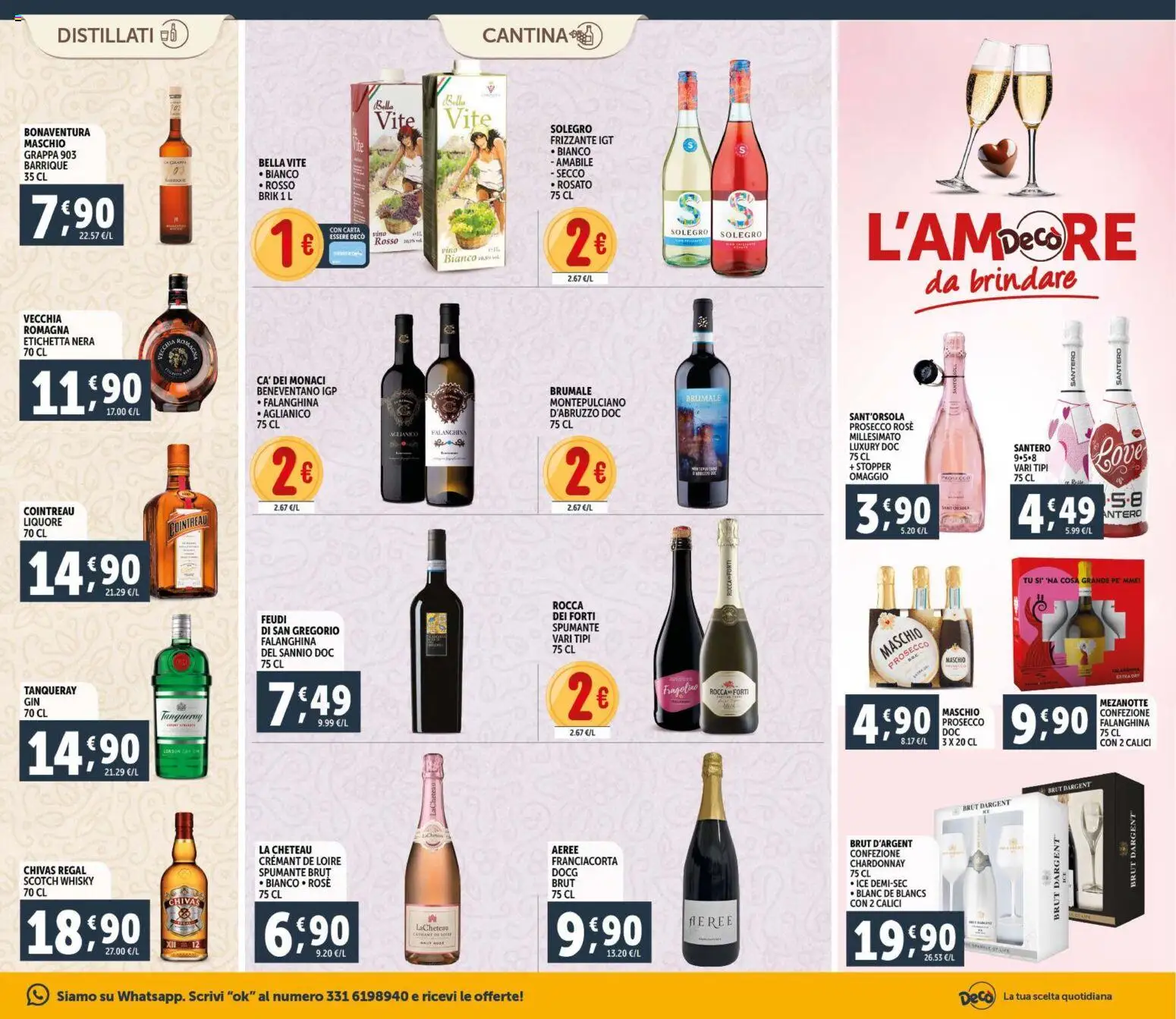 Volantino Decò del 11.02.2026 | Pagina: 17 | Prodotti: Prosecco, Whisky, Spumante, Grappa