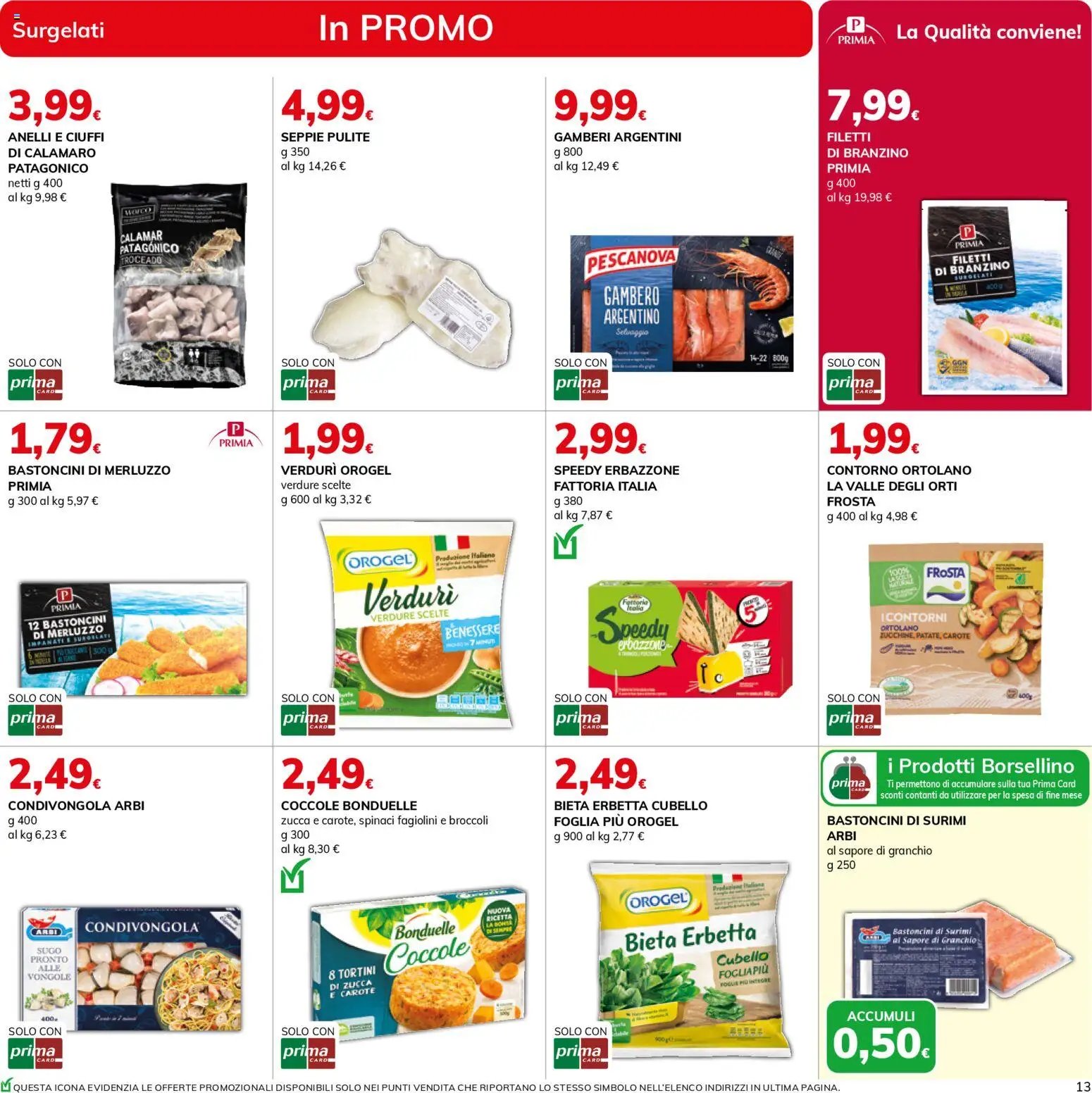 Volantino Basko del 13.01.2026 | Pagina: 13 | Prodotti: Vongole, Surimi, Verdure, Broccoli