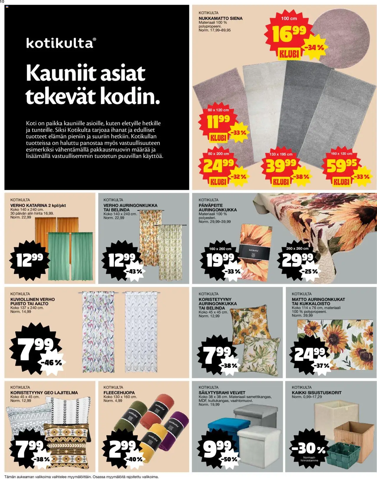  | Sivu: 10 | Tuotteet: Verho, Päiväpeite, Matto, Koristetyyny