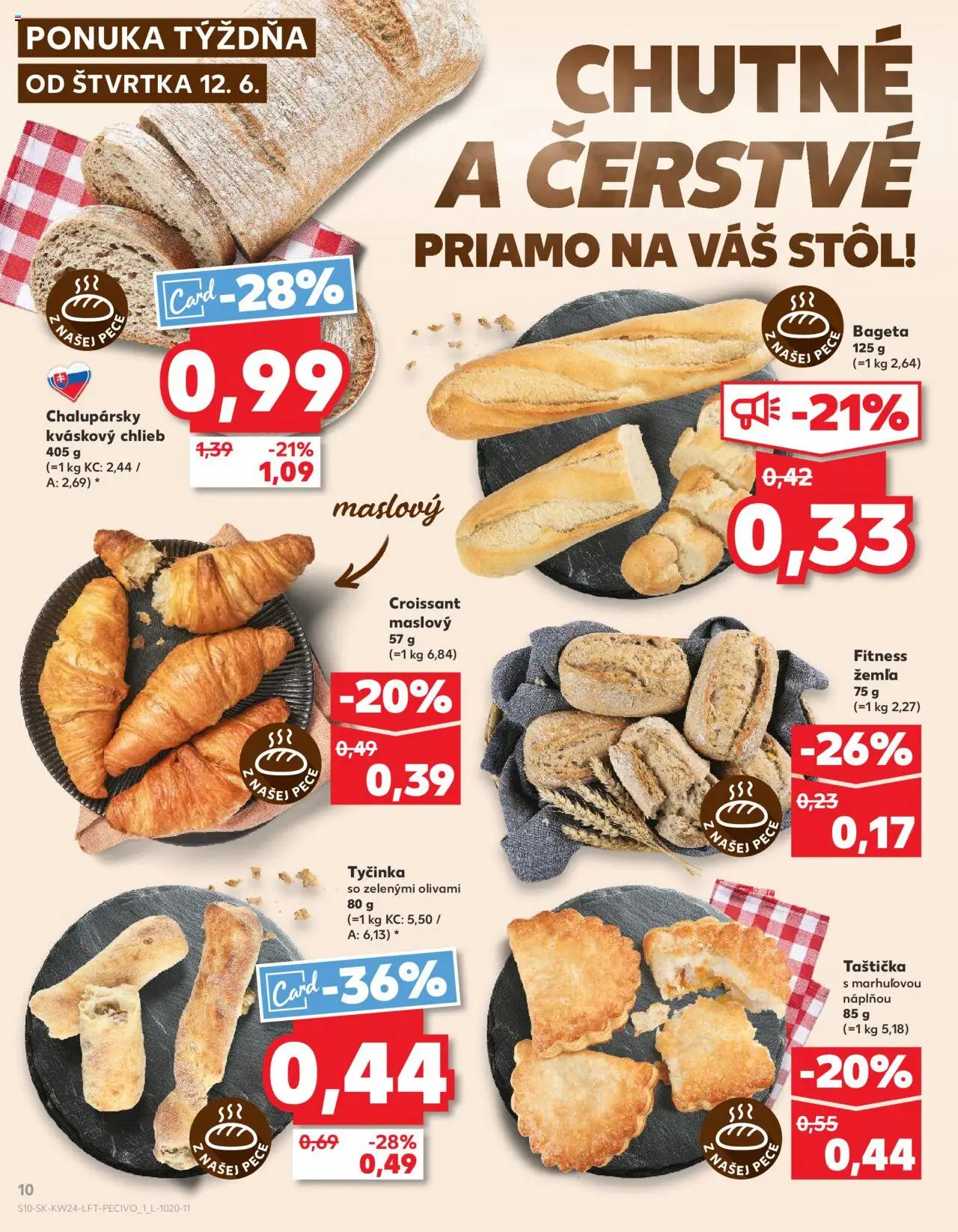Nové Kaufland akcie – leták je platný od 12.06.2025 | Strana: 10 | Produkty: Stôl, Chlieb, Pec