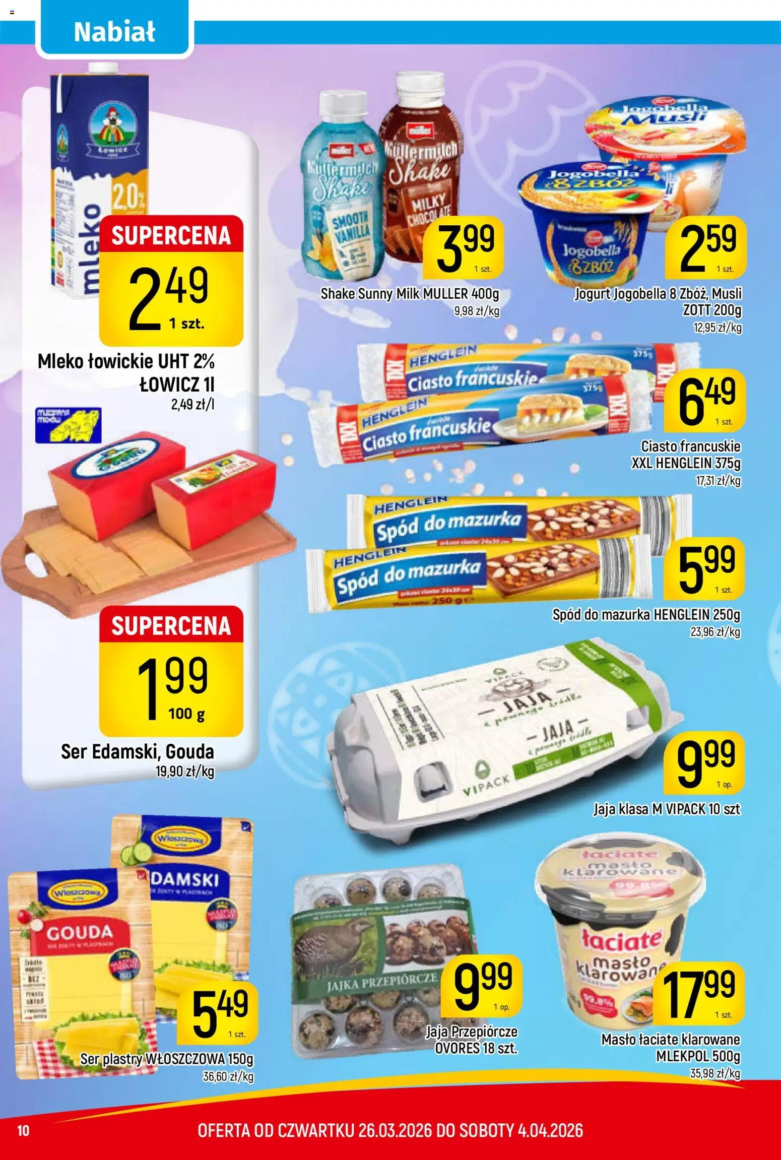 Piotruś Pan gazetka od 26.03.2026 | Strona: 10 | Produkty: Ciasto francuskie XXL, Ciasto francuskie, Mleko, Jaja