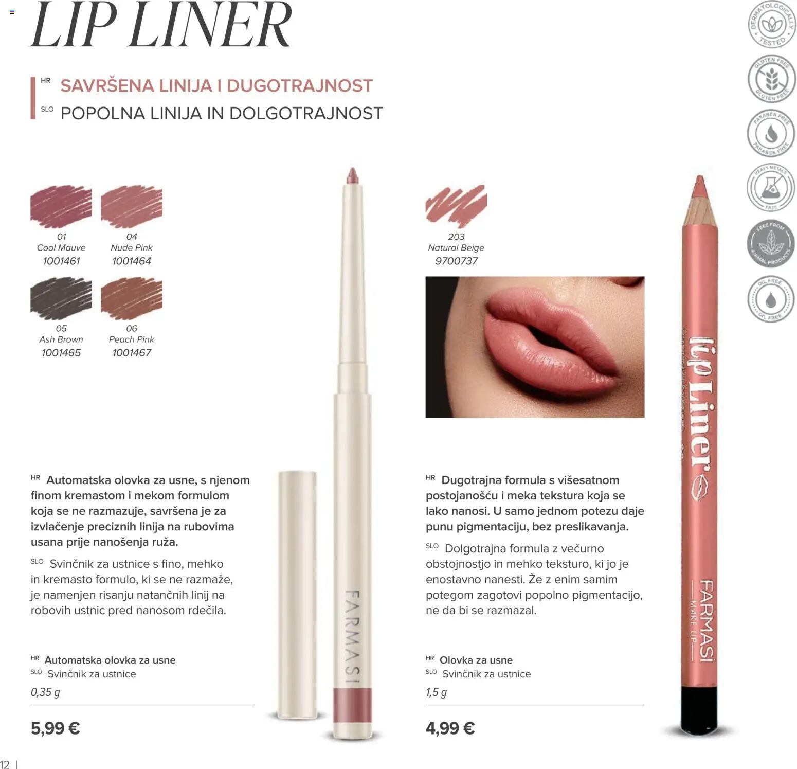 Farmasi katalog | vrijedi od 02.03.2026 | Stranica: 12 | Proizvodi: Olovka za usne