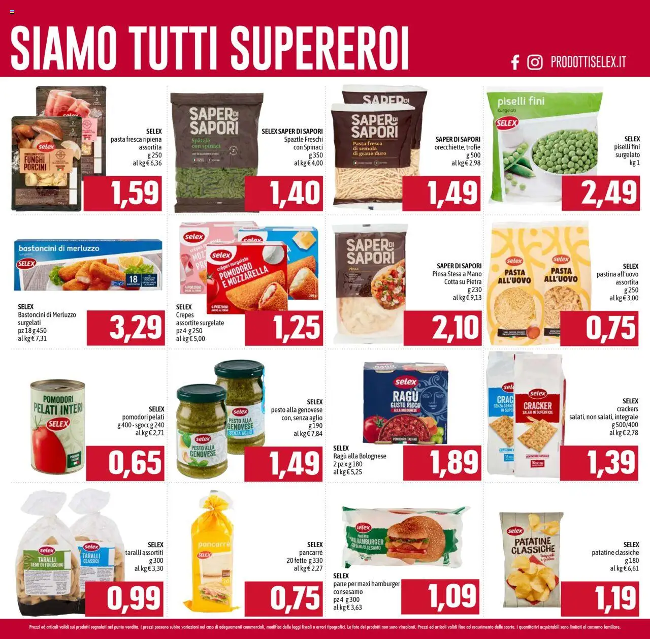 Volantino Emisfero del 09.10.2025 | Pagina: 25 | Prodotti: Spatzle, Merluzzo, Piselli, Taralli