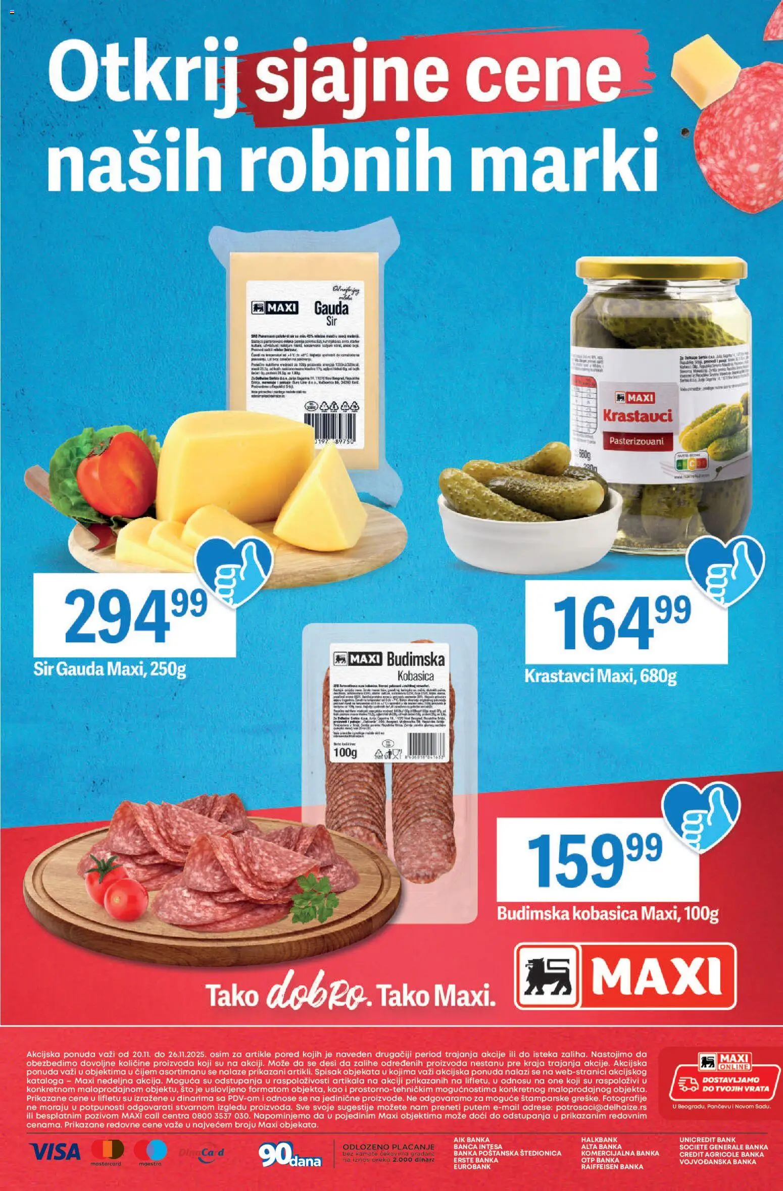 Maxi katalog - važi od 20.11.2025 | Strana: 24 | Proizvode: Krastavci, Budimska kobasica, Sir, Kobasica