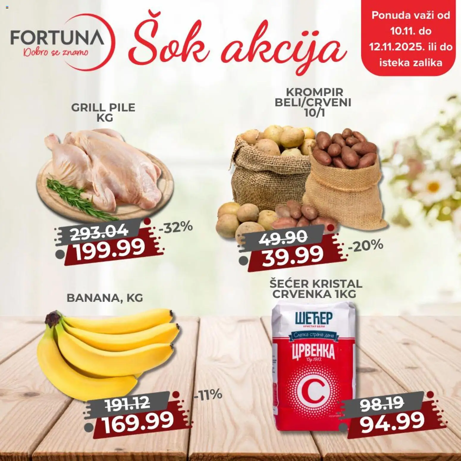 Fortuna Market katalog - važi od 10.11.2025 | Strana: 1 | Proizvode: Šećer kristal, Šećer, Pile, Grill pile