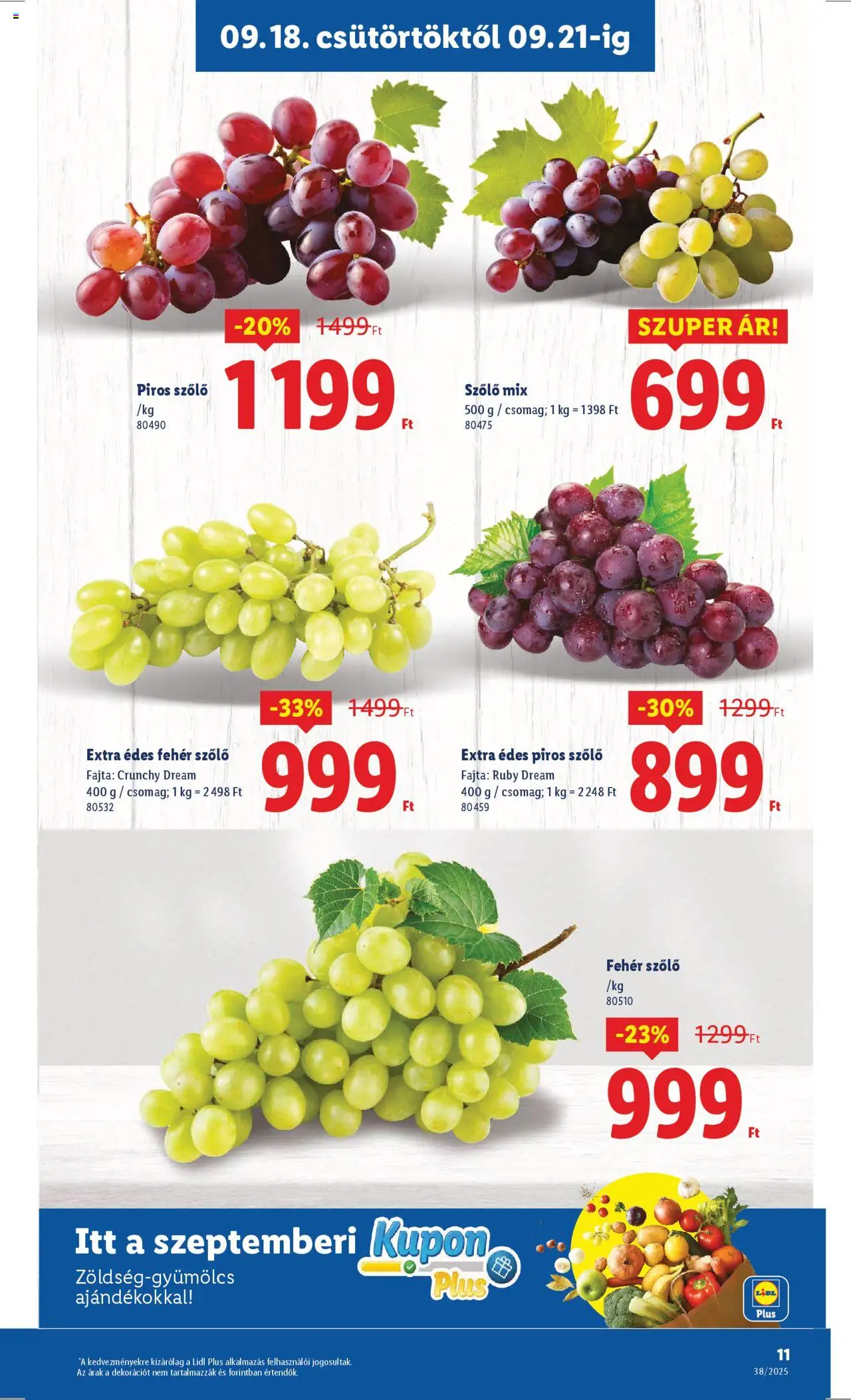 Lidl akciós ujság - amely érvényes a következő dátumtól: 18.09.2025 | Oldal: 11 | Termékek: Szőlő