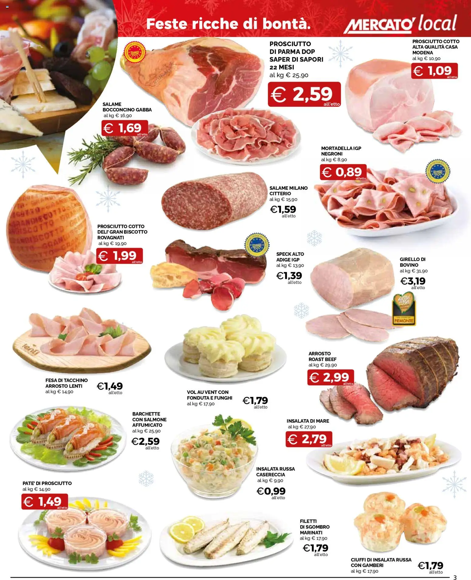 Volantino Mercatò del 09.12.2025 | Pagina: 3 | Prodotti: Salmone affumicato, Prosciutto Cotto, Gamberi, Insalata