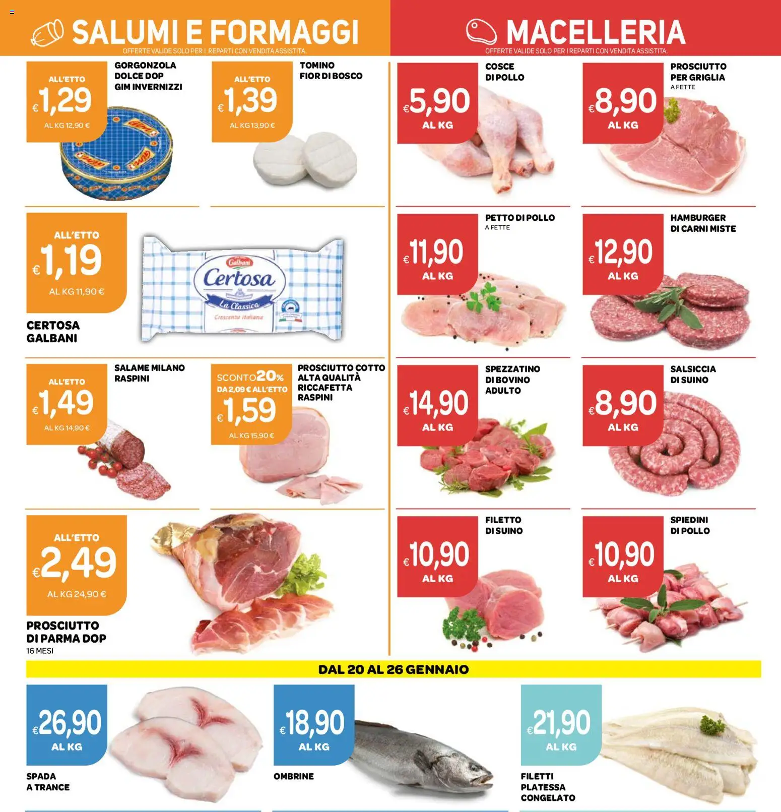 Volantino Ekom del 27.01.2026 | Pagina: 7 | Prodotti: Salame, Pollo, Prosciutto, Gorgonzola