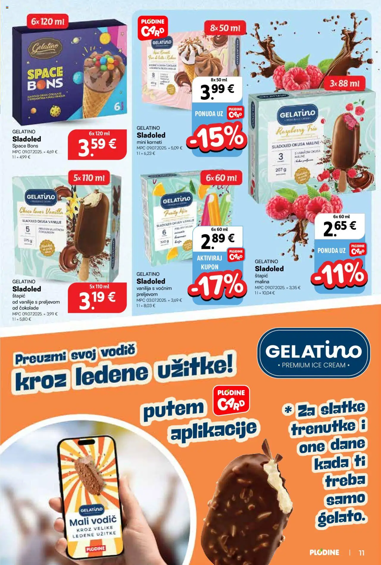 Plodine katalog | vrijedi od 20.08.2025 | Stranica: 11 | Proizvodi: Sladoled, Maline