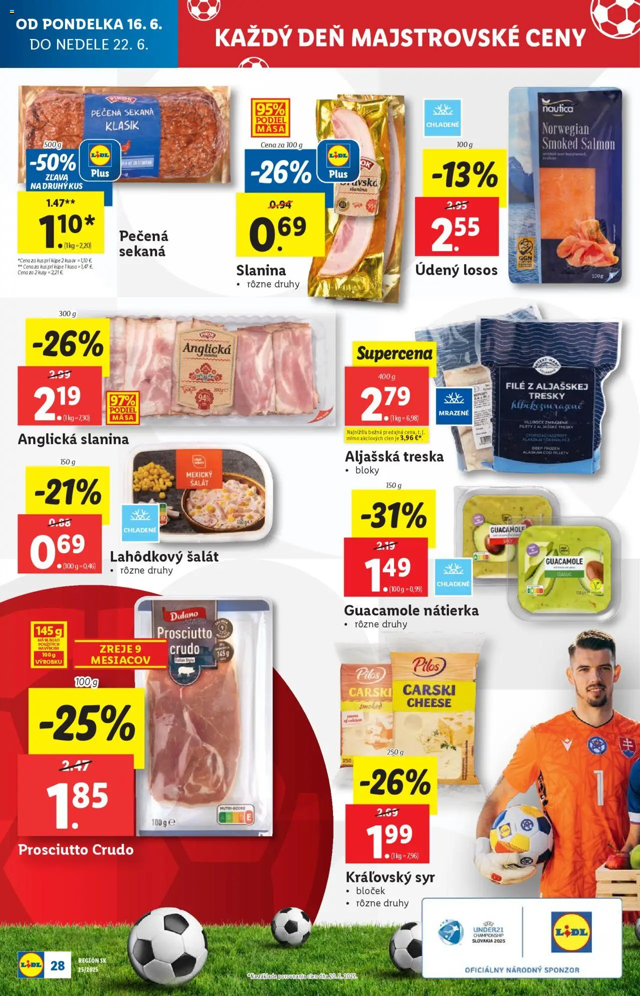 Lidl leták │ platný od 16.06.2025 | Strana: 32 | Produkty: Slanina, Losos, Šalát, Treska