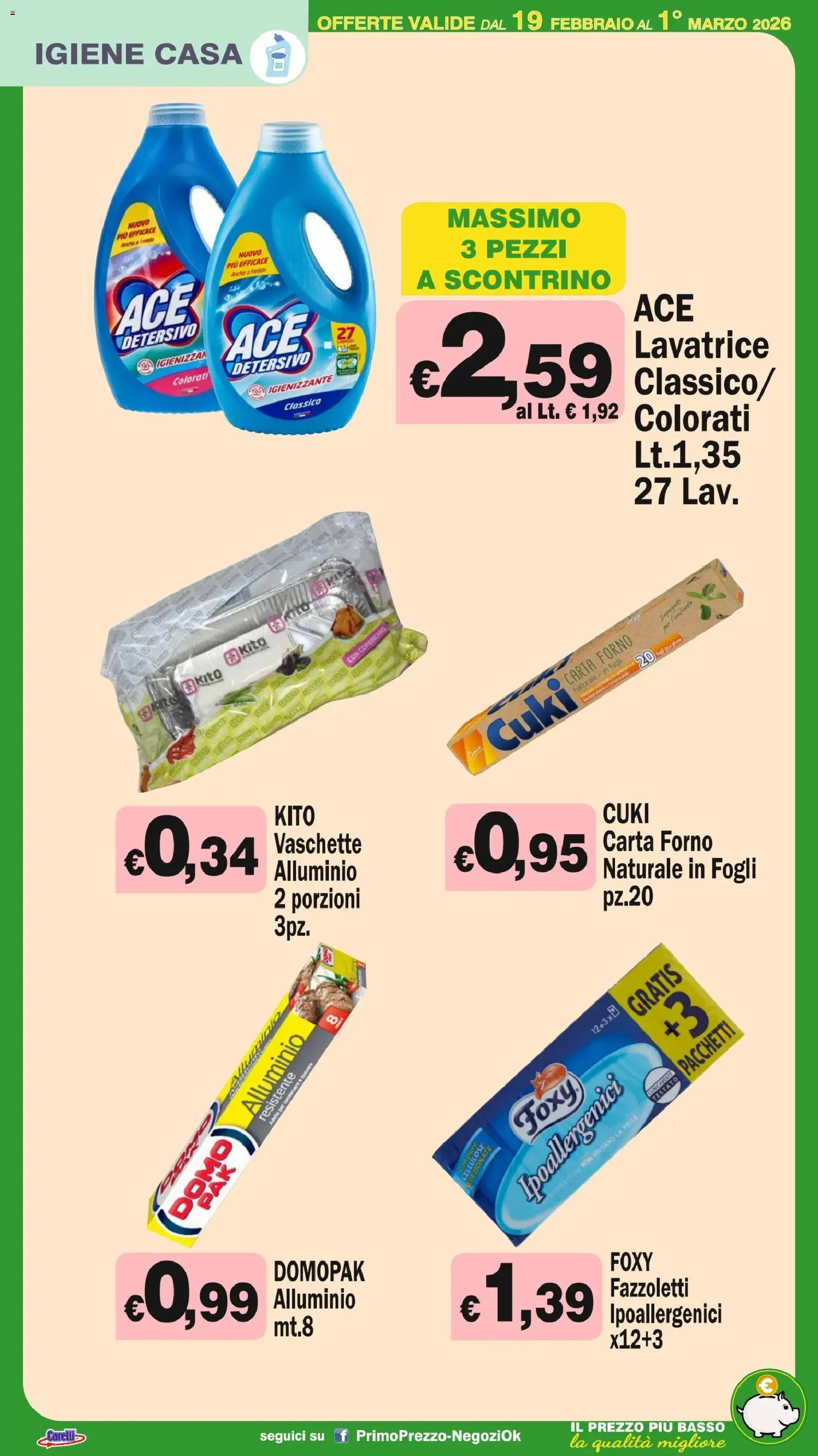 Volantino Primo Prezzo del 19.02.2026 | Pagina: 23 | Prodotti: Fazzoletti, Lavatrice, Alluminio, Vaschette