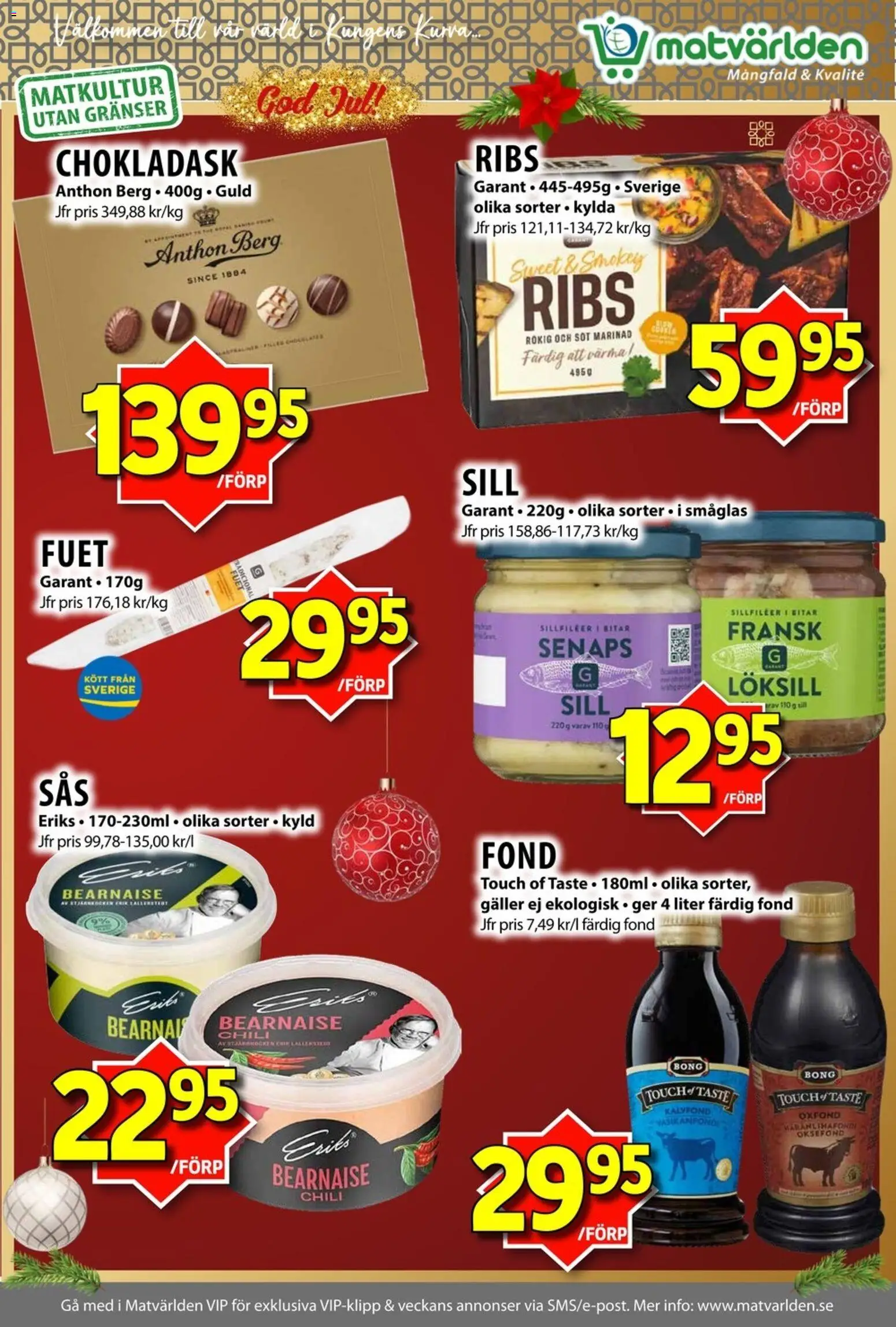 Matvärlden reklamblad aktuell från 22.12.2025 | Sida: 5 | Produkter: Löksill, Galler, Fond, Chili