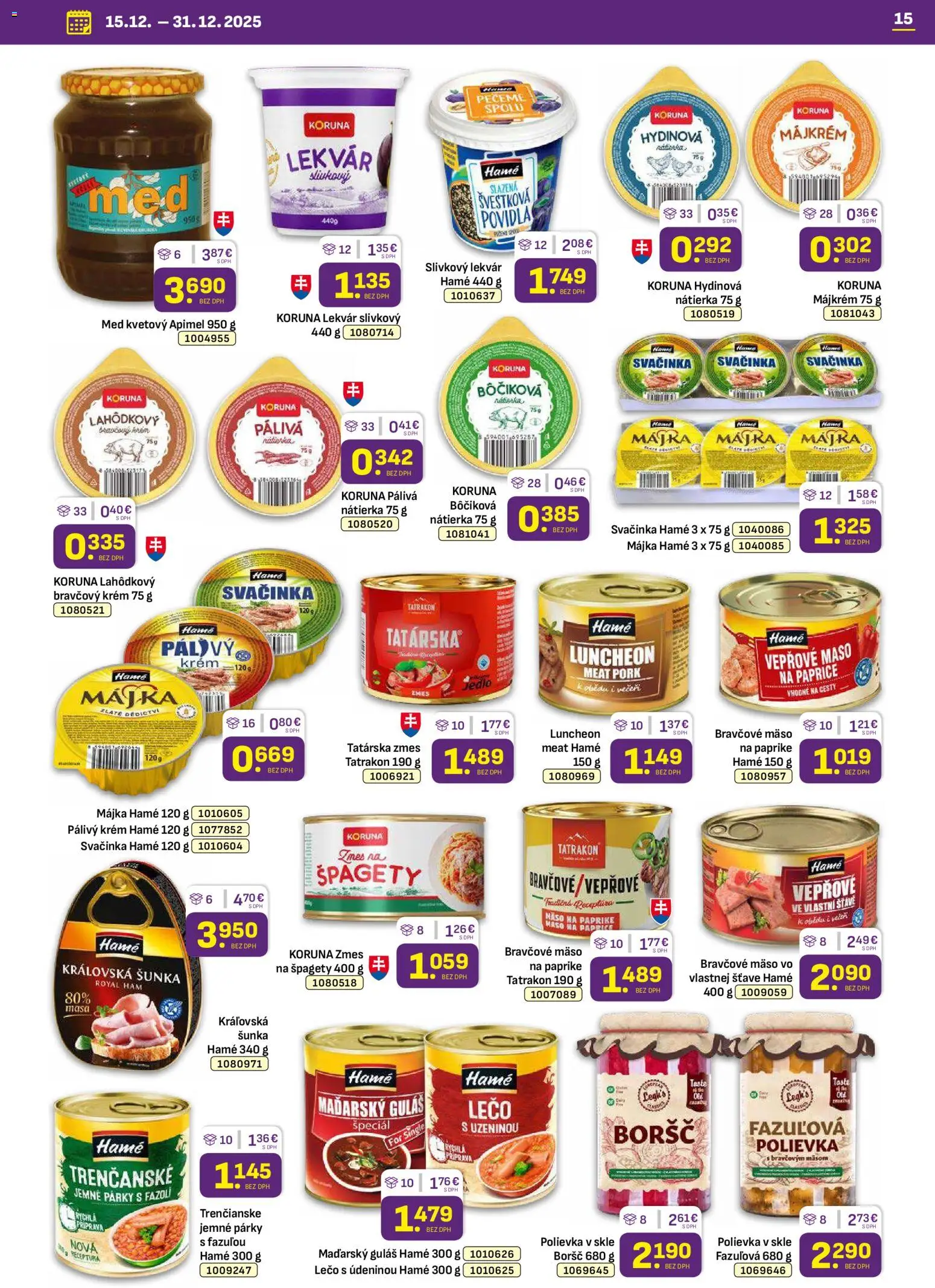 Nové Libex akcie – leták je platný od 15.12.2025 | Strana: 15 | Produkty: Šunka, Bravčové mäso, Krém, Párky