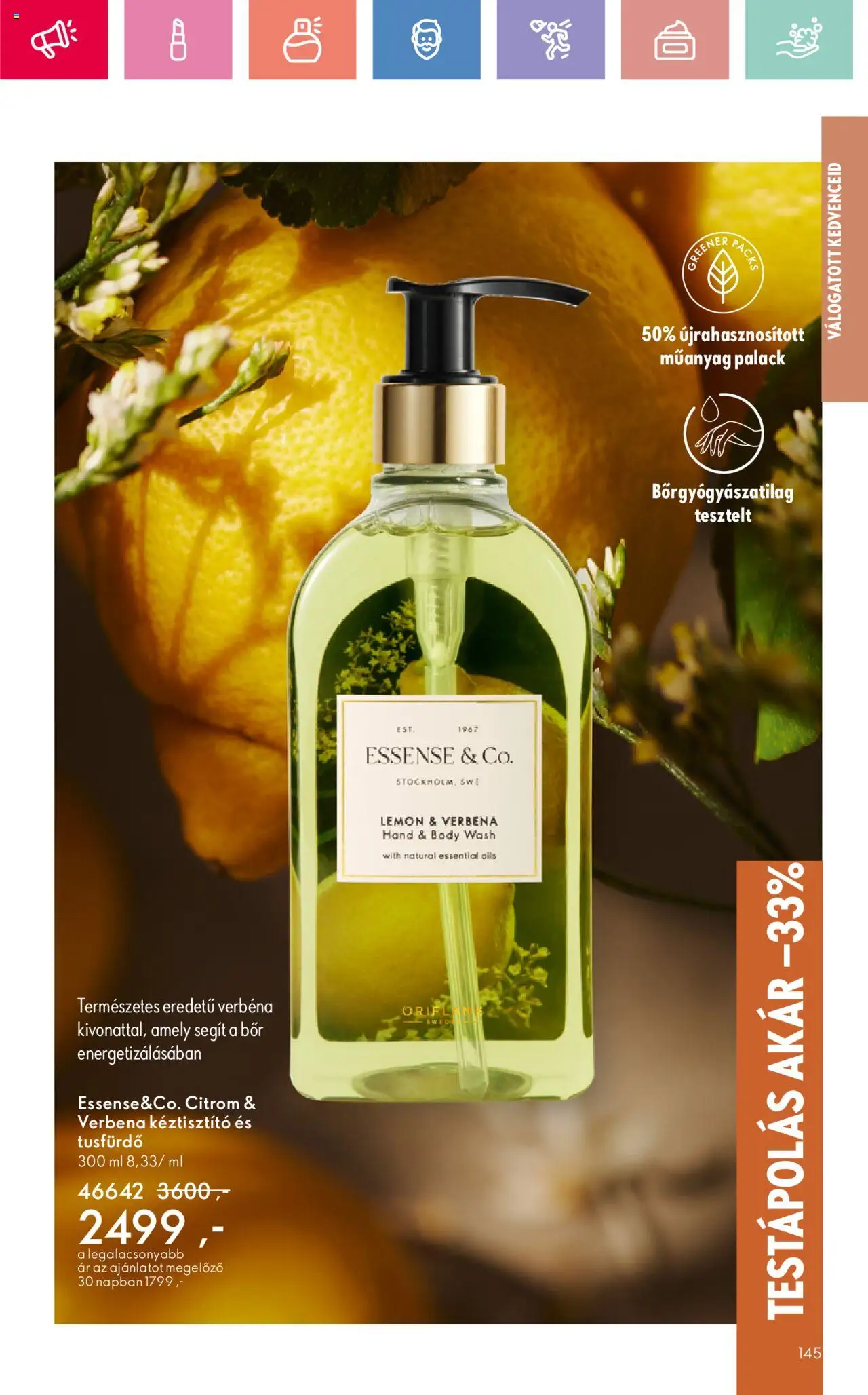 Oriflame akciós ujság - amely érvényes a következő dátumtól: 17.08.2025 | Oldal: 145 | Termékek: Body, Bor, Tusfürdő, Citrom