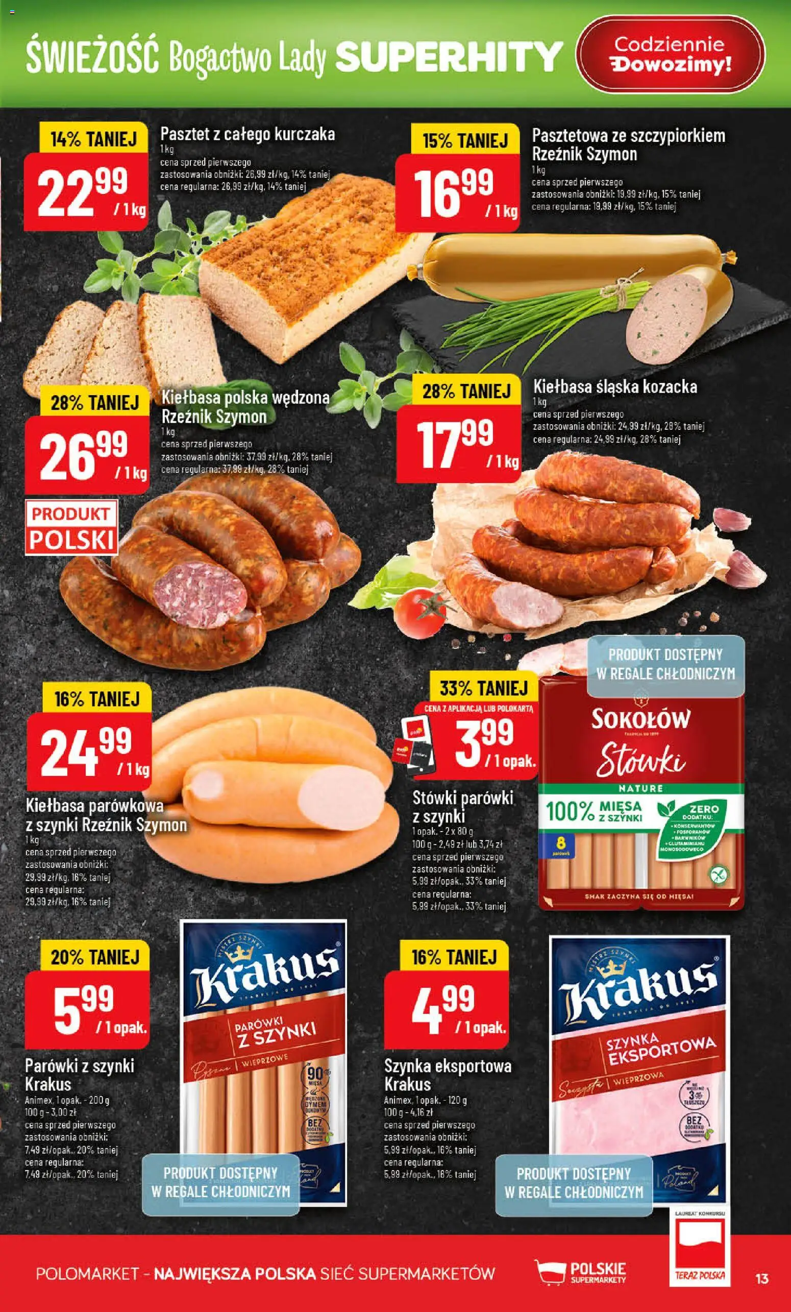 POLOmarket gazetka od 15.04.2026 | Strona: 13 | Produkty: Kiełbasa, Parówki z szynki, Szynka, Kiełbasa śląska
