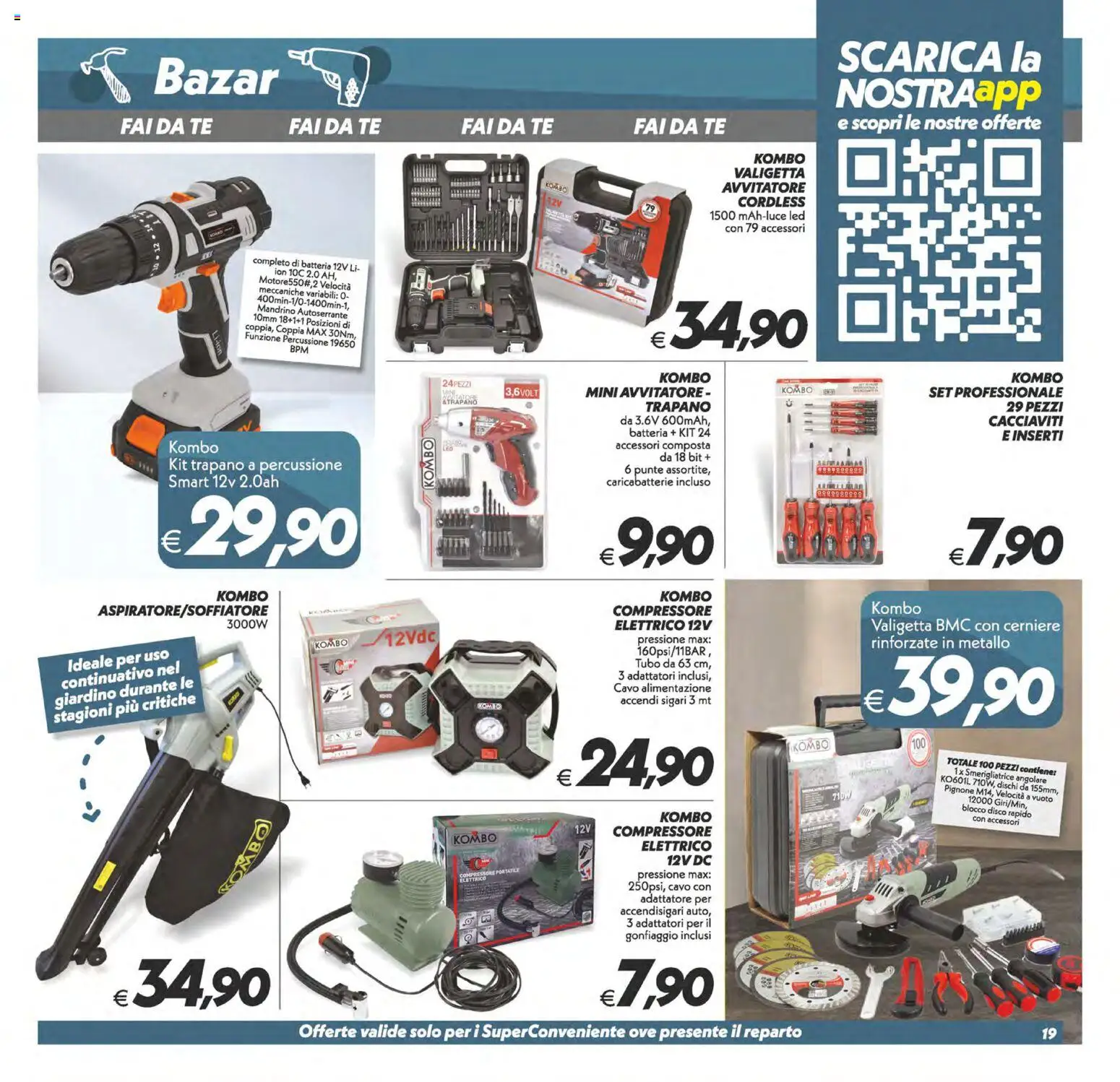 Volantino SuperConveniente del 23.01.2026 | Pagina: 19 | Prodotti: Avvitatore, Compressore, Smerigliatrice, Valigetta