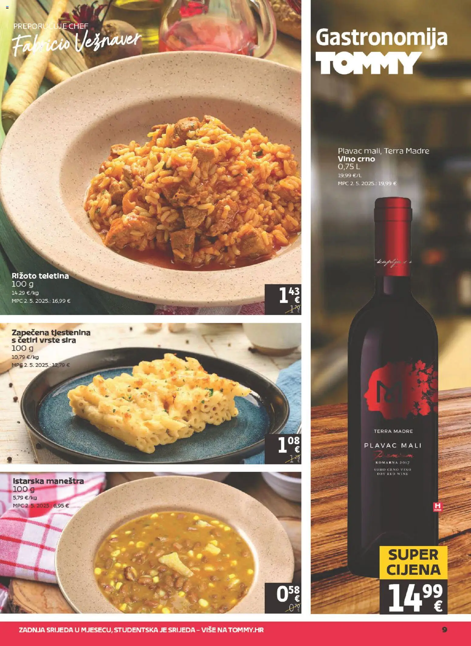Tommy katalog | vrijedi od 19.02.2026 | Stranica: 9 | Proizvodi: Rižoto, Teletina, Vino, Tjestenina