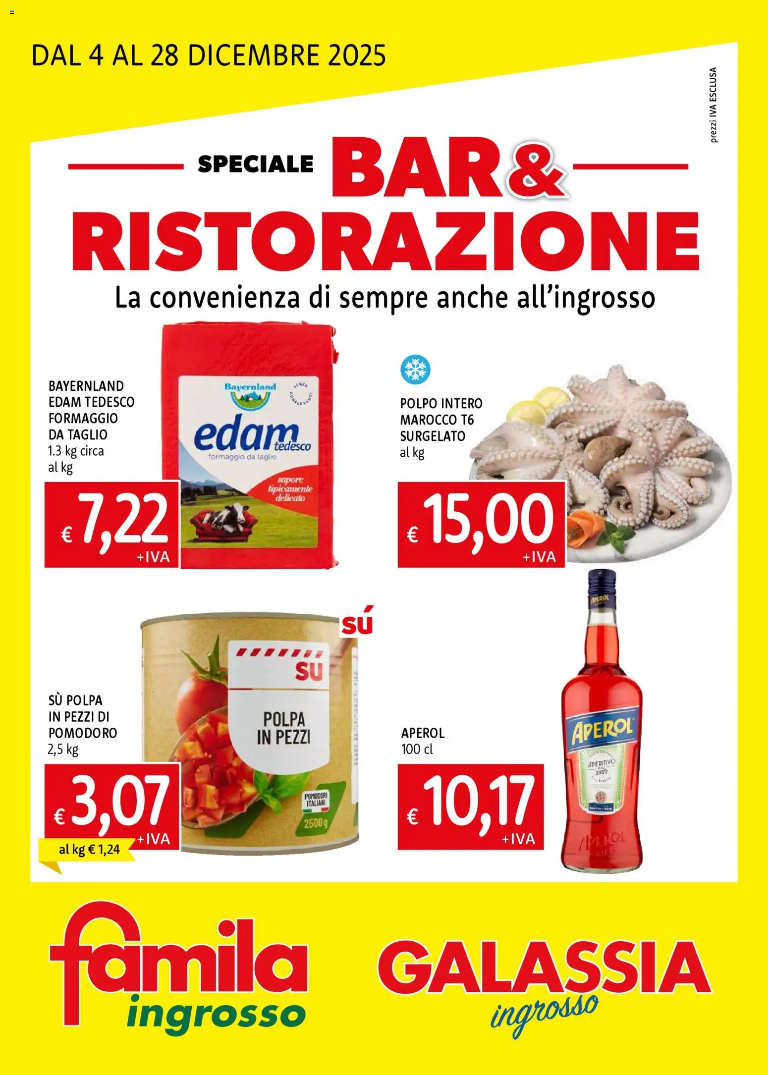 Volantino Famila del 04.12.2025 | Pagina: 1 | Prodotti: Polpo, Formaggio, Pomodori, Aperitivo