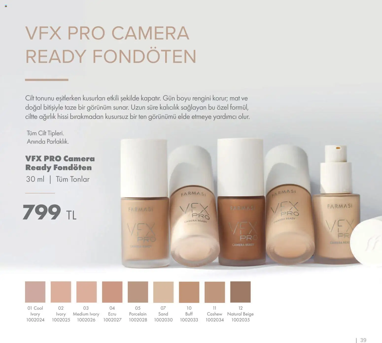 Farmasi Katalog - 01.01.2026 tarihinden itibaren geçerlidir | Sayfa: 39 | Ürünler: Ağırlık