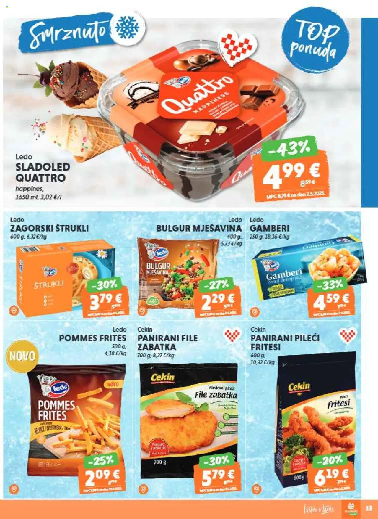 Studenac katalog | vrijedi od 22.10.2025 | Stranica: 13 | Proizvodi: Pommes frites, Ledo, Sladoled, Bulgur