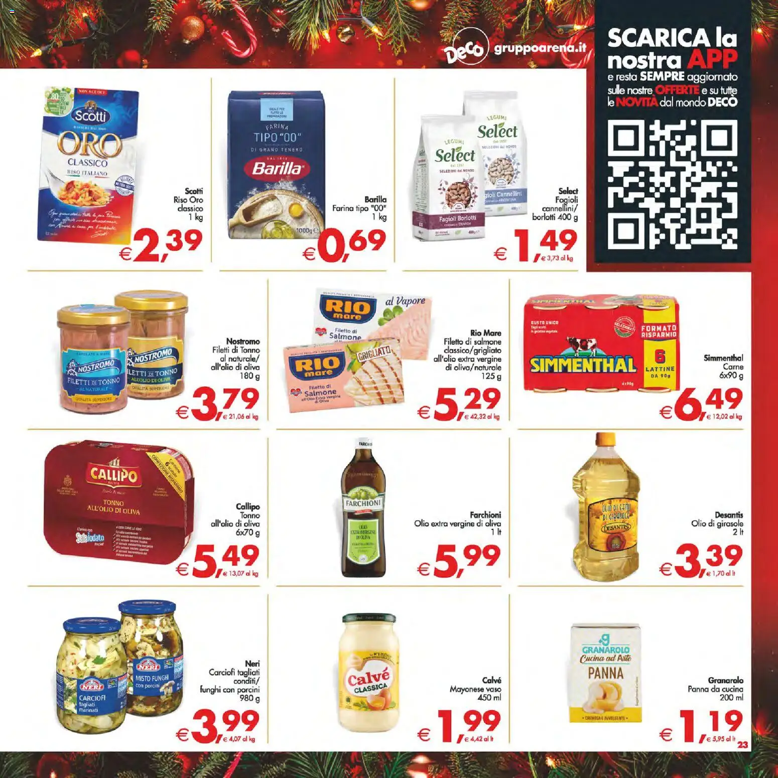 Volantino Decò del 16.12.2025 | Pagina: 23 | Prodotti: Riso, Panna, Carciofi, Olio extra vergine