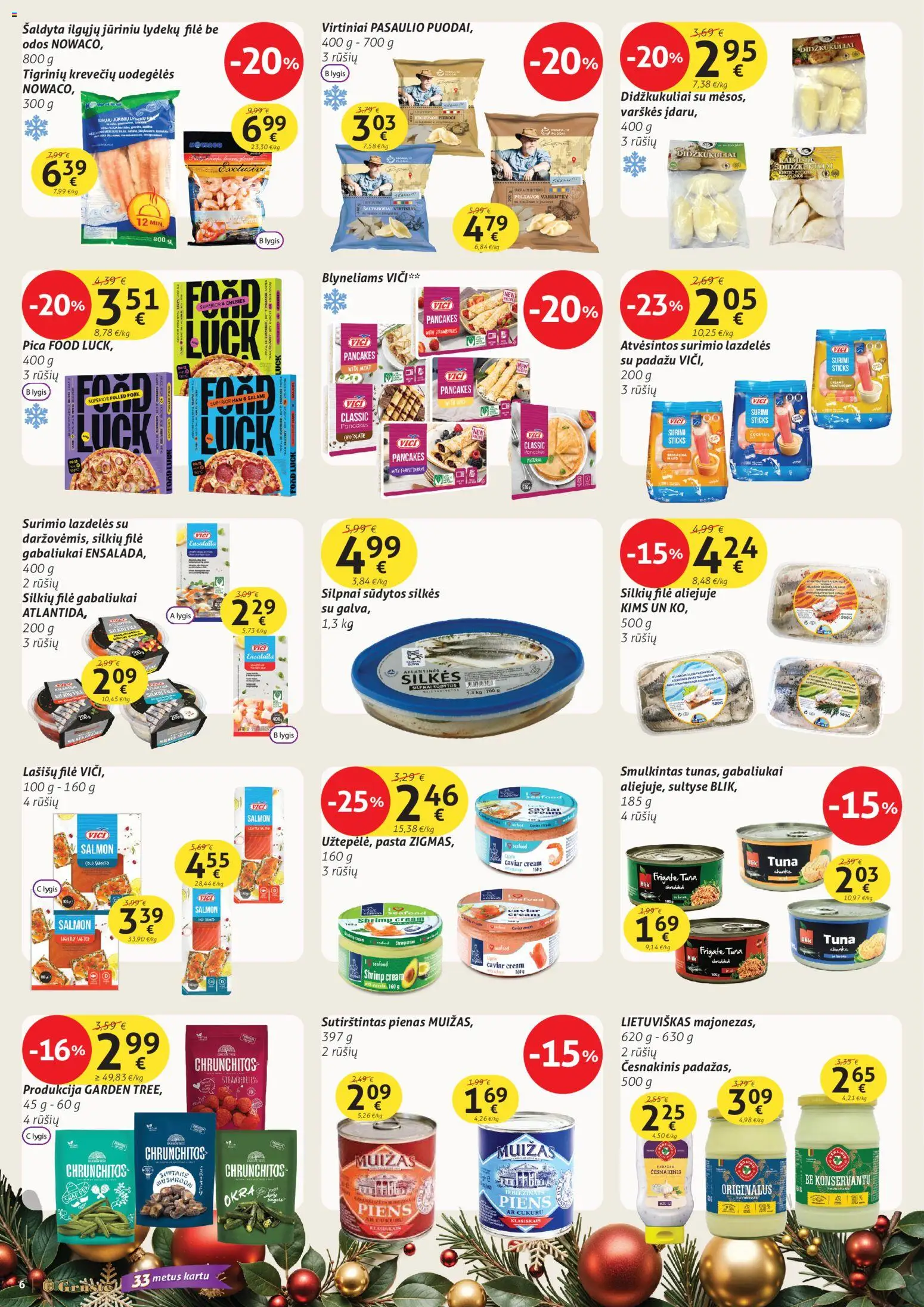 GRUSTE akcijos nuo 21.12.2025 | Puslapis: 6 | Prekių: Pienas, Pica, Sutirštintas pienas