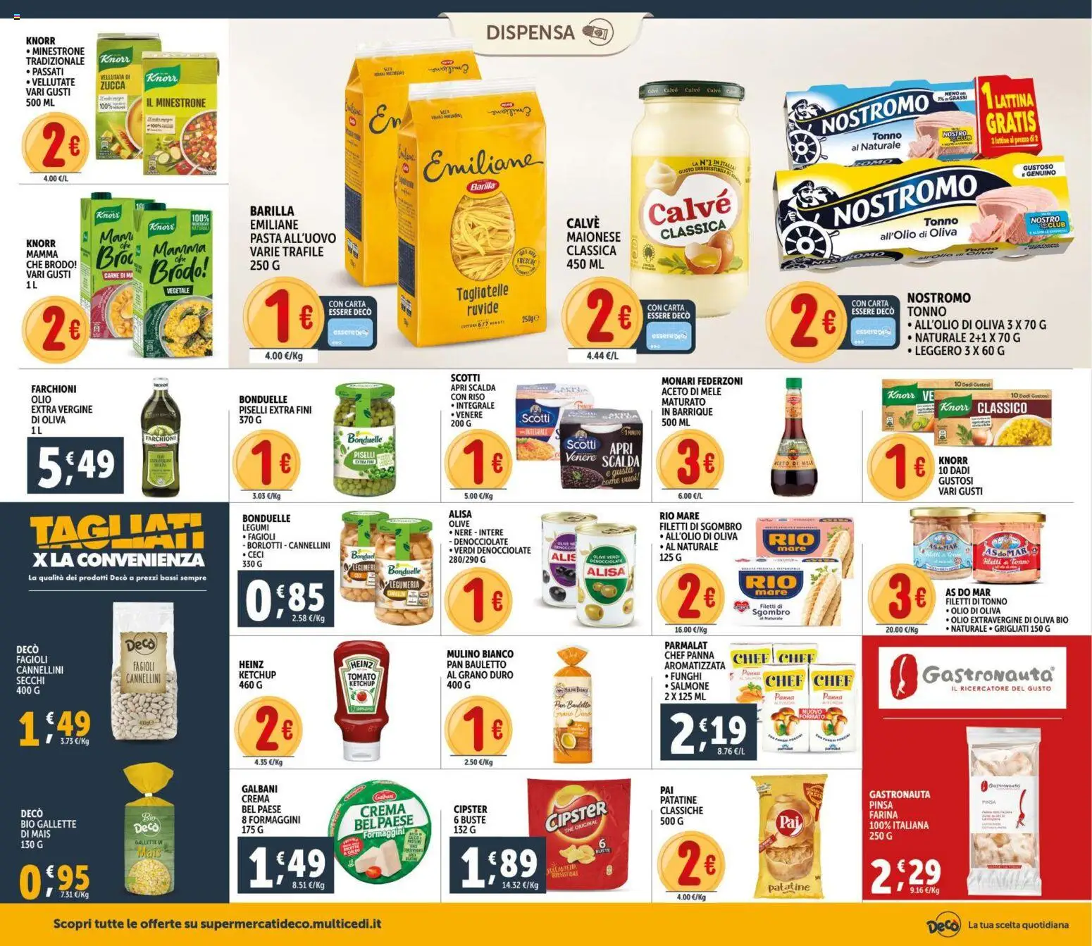 Volantino Decò del 11.02.2026 | Pagina: 12 | Prodotti: Tagliatelle, Patatine, Olio, Mais