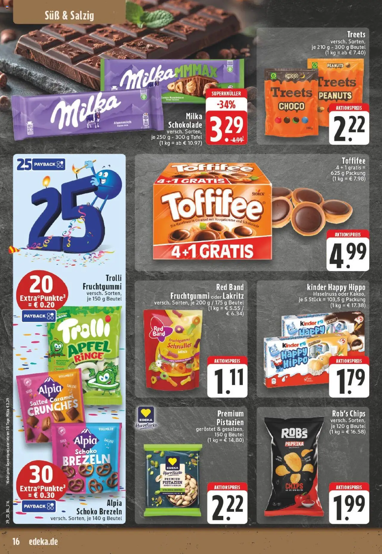 Edeka prospekt Meerbusch-Büderich	 - gültig ab dem 13.07.2025 | Seite: 16 | Produkte: Milka schokolade, Milka, Pistazien, Toffifee
