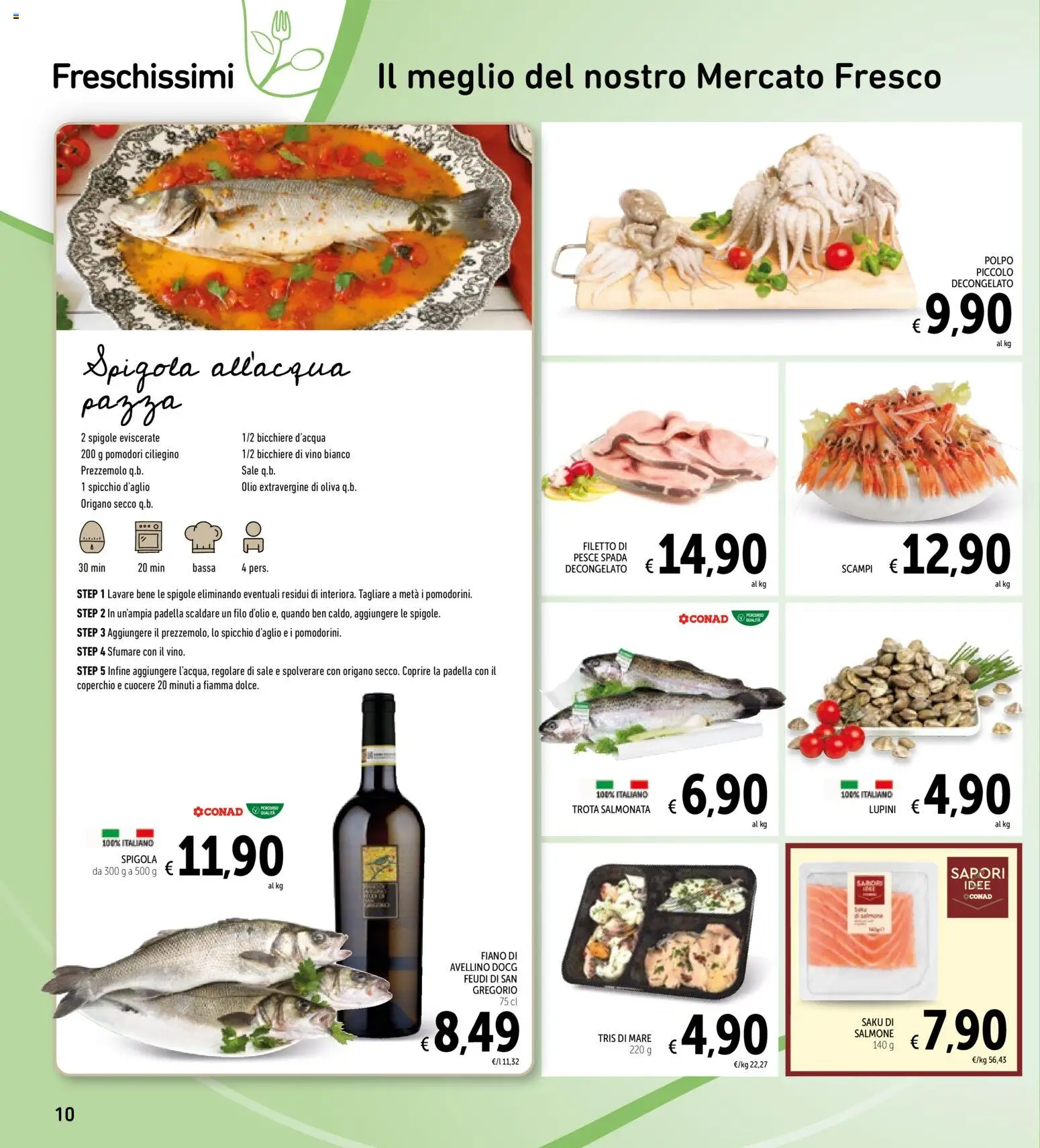 Volantino Spazio Conad del 13.03.2026 | Pagina: 10 | Prodotti: Sale, Olio, Spigola, Vino bianco
