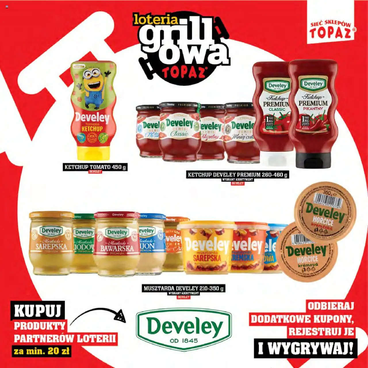 Topaz Gazetka - Katalog produktów Loteria Grillowa od 25.04.2025 | Strona: 25 | Produkty: Ketchup, Musztarda