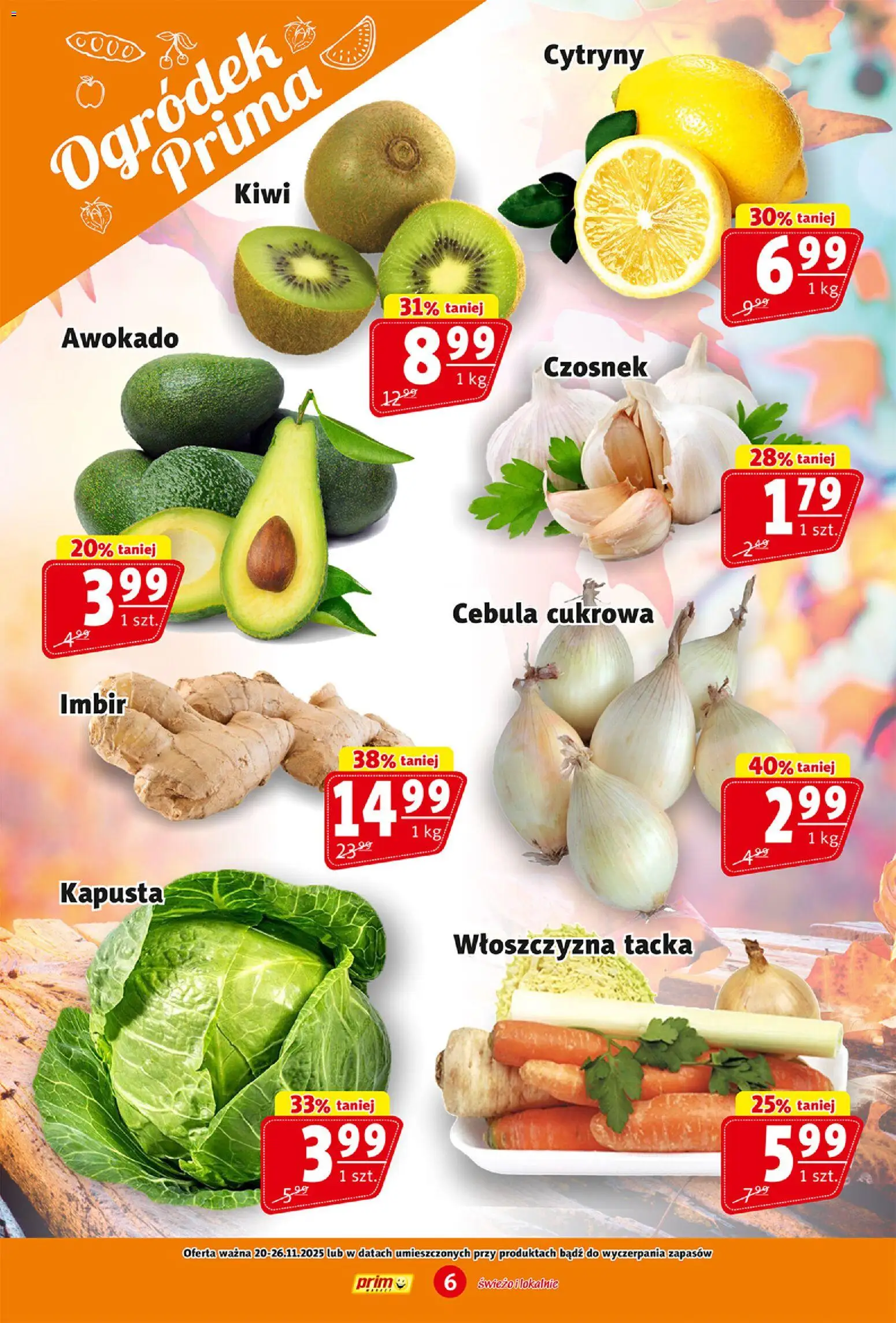 Prim Market Gazetka od 20.11.2025 | Strona: 6 | Produkty: Czosnek, Kapusta, Imbir, Cytryny