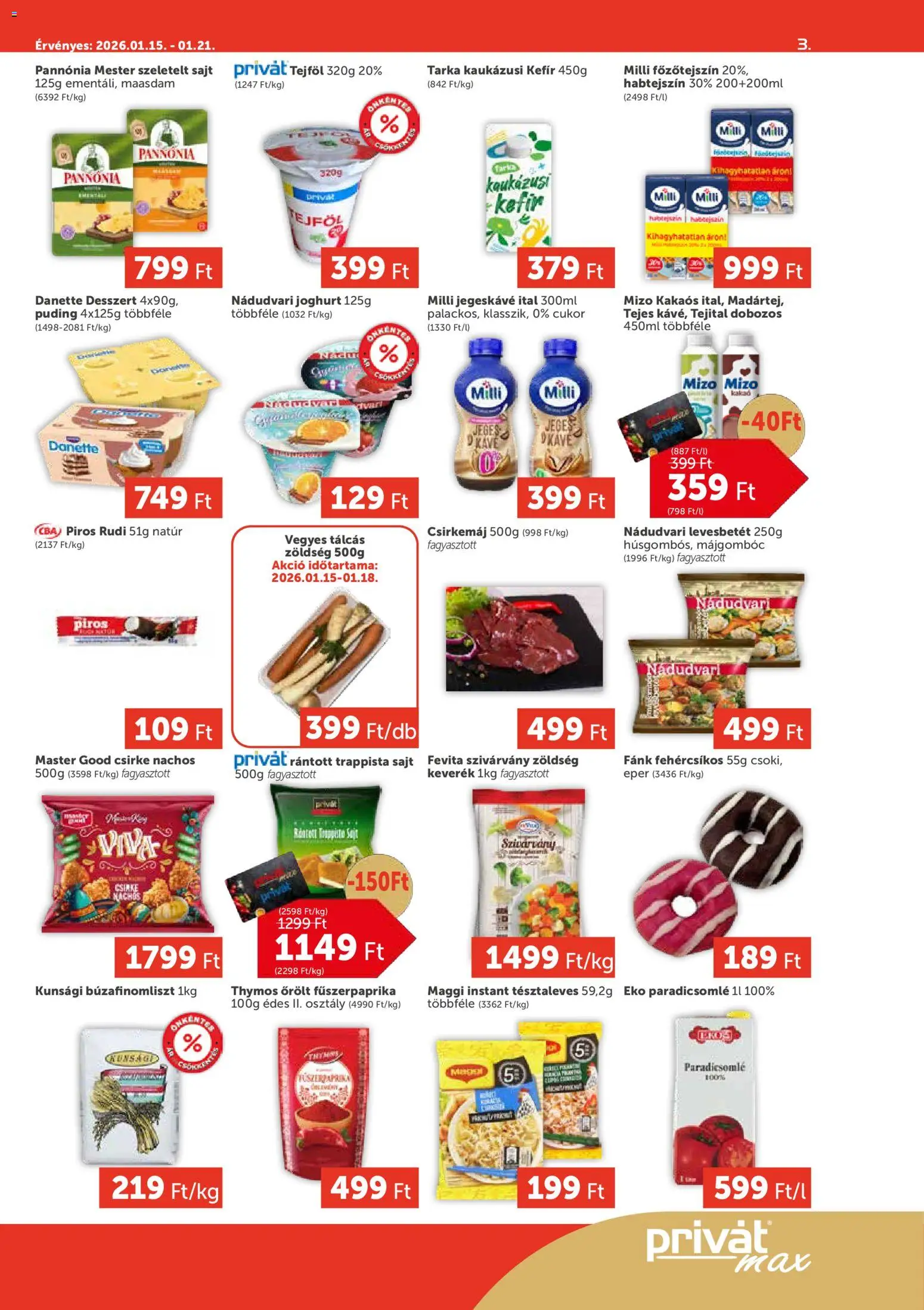 PRIVÁT akciós ujság - amely érvényes a következő dátumtól: 15.01.2026 | Oldal: 3 | Termékek: Puding, Fánk, Jegeskávé, Sajt