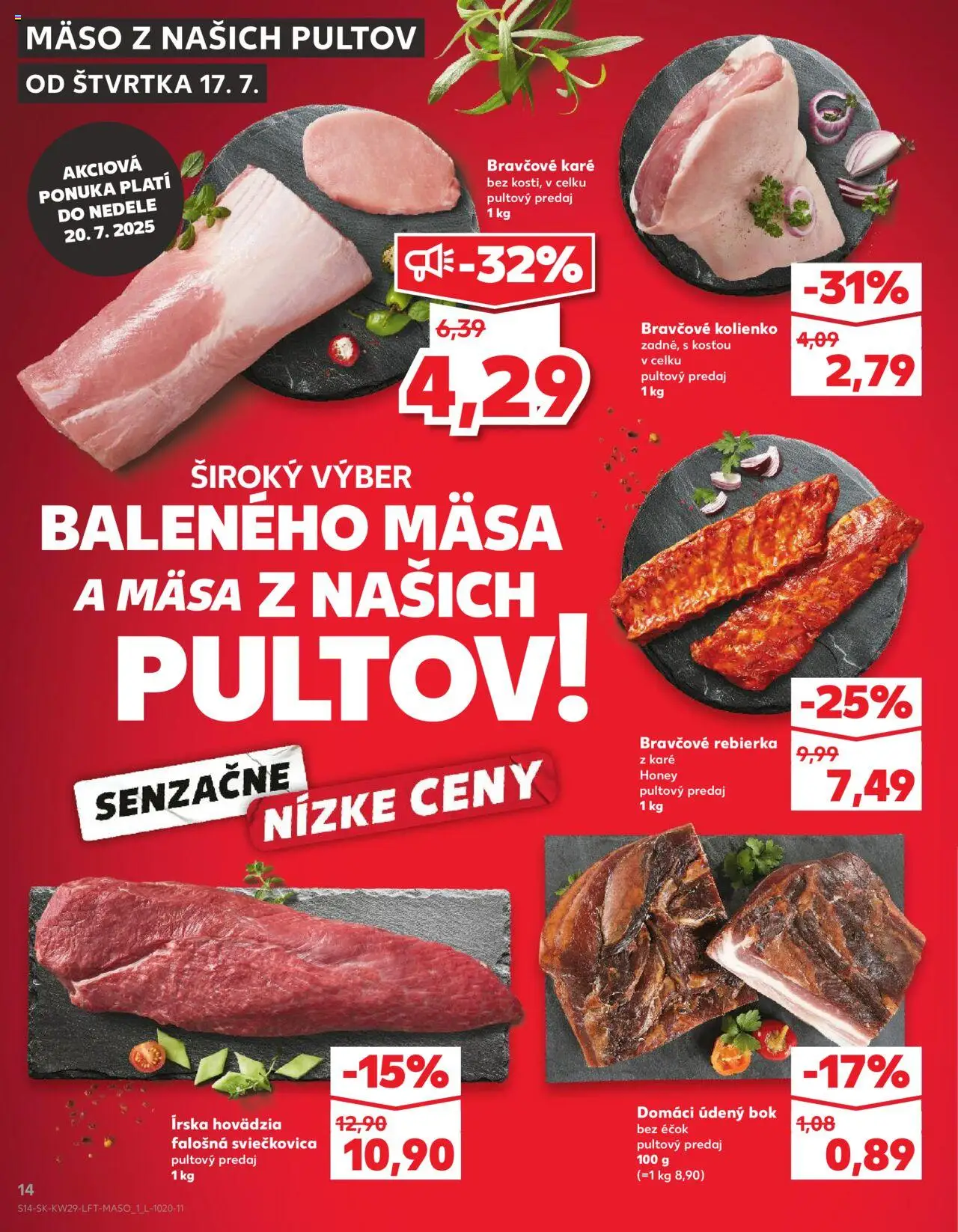 Nové Kaufland akcie – leták je platný od 17.07.2025 | Strana: 14 | Produkty: Bravčové karé